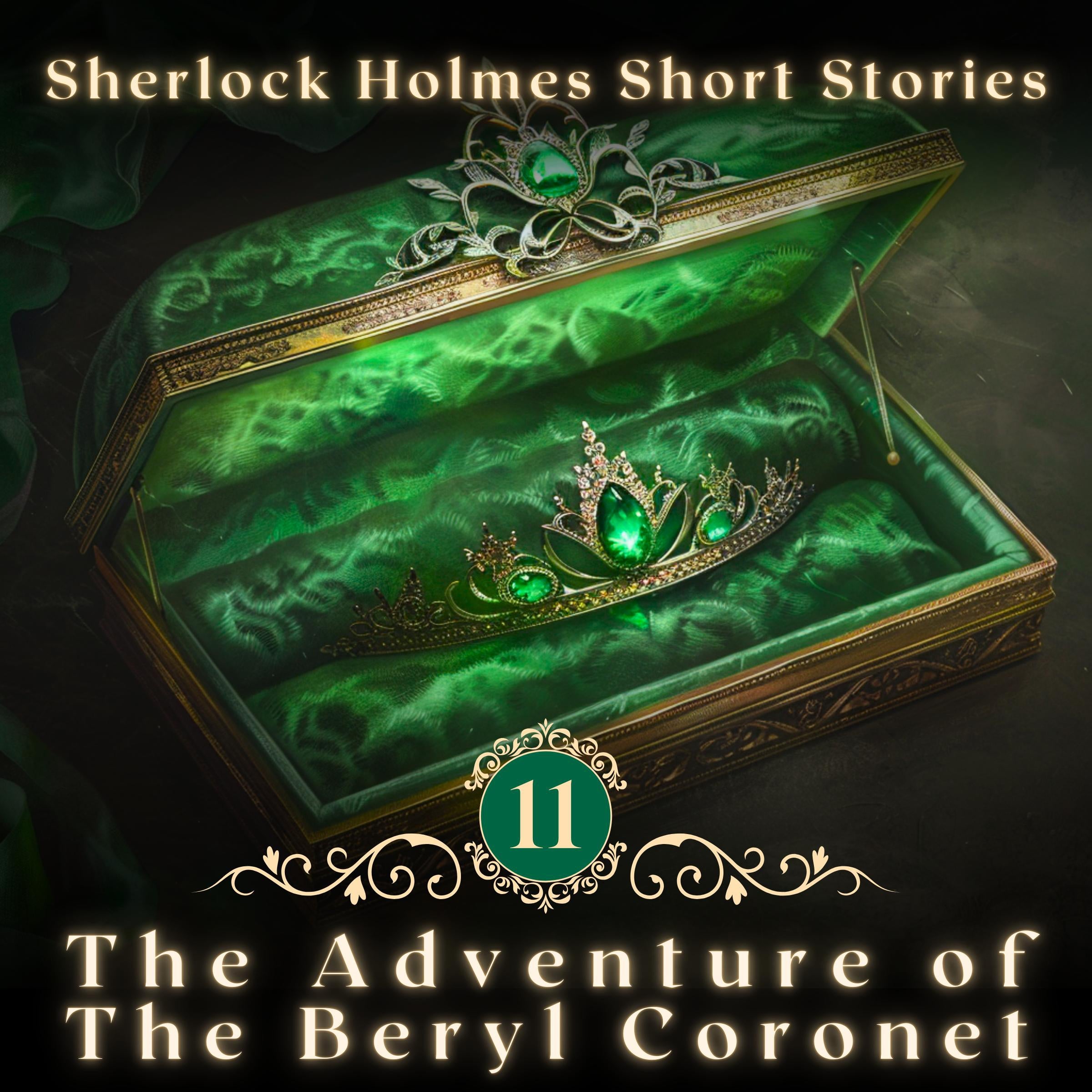 Sherlock Holmes: The Beryl Coronet