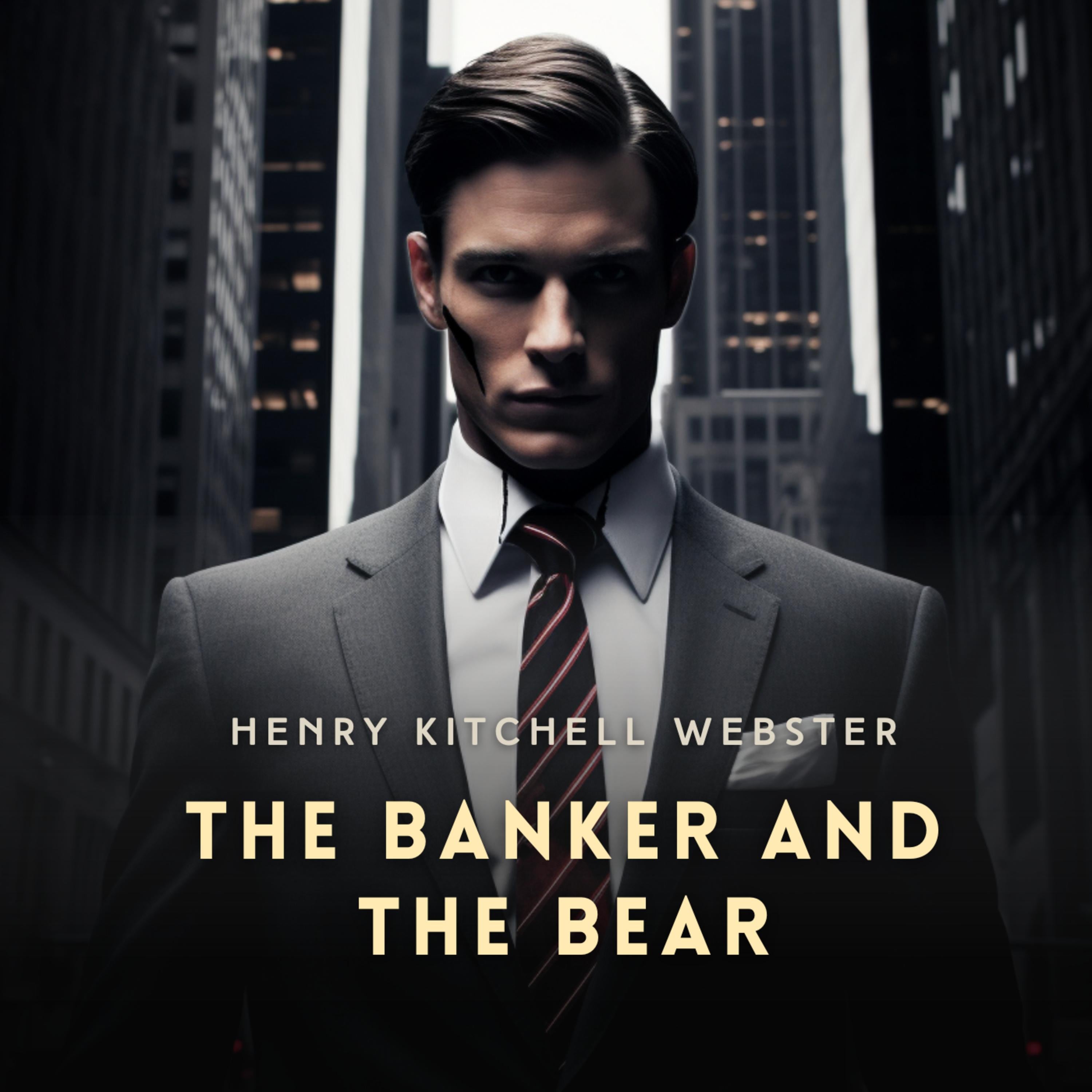 The Banker and the Bear