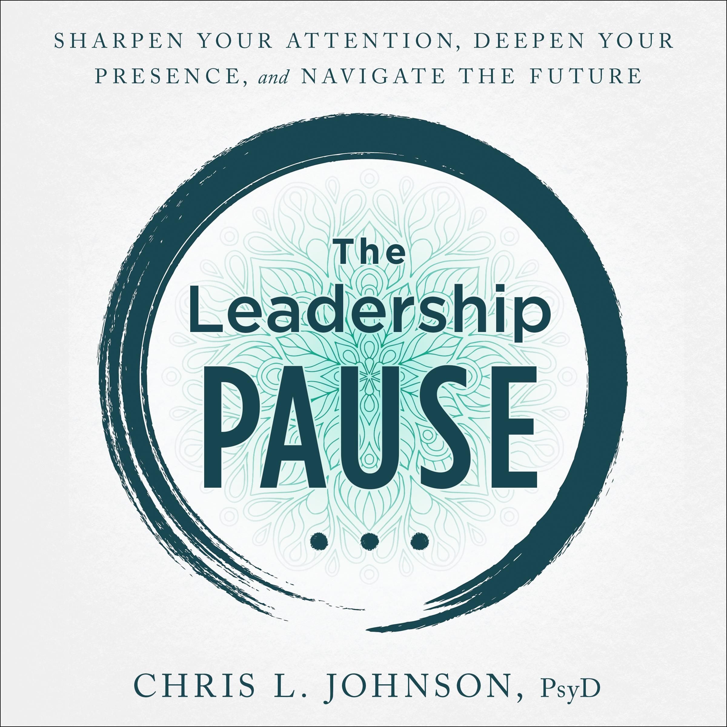 The Leadership Pause