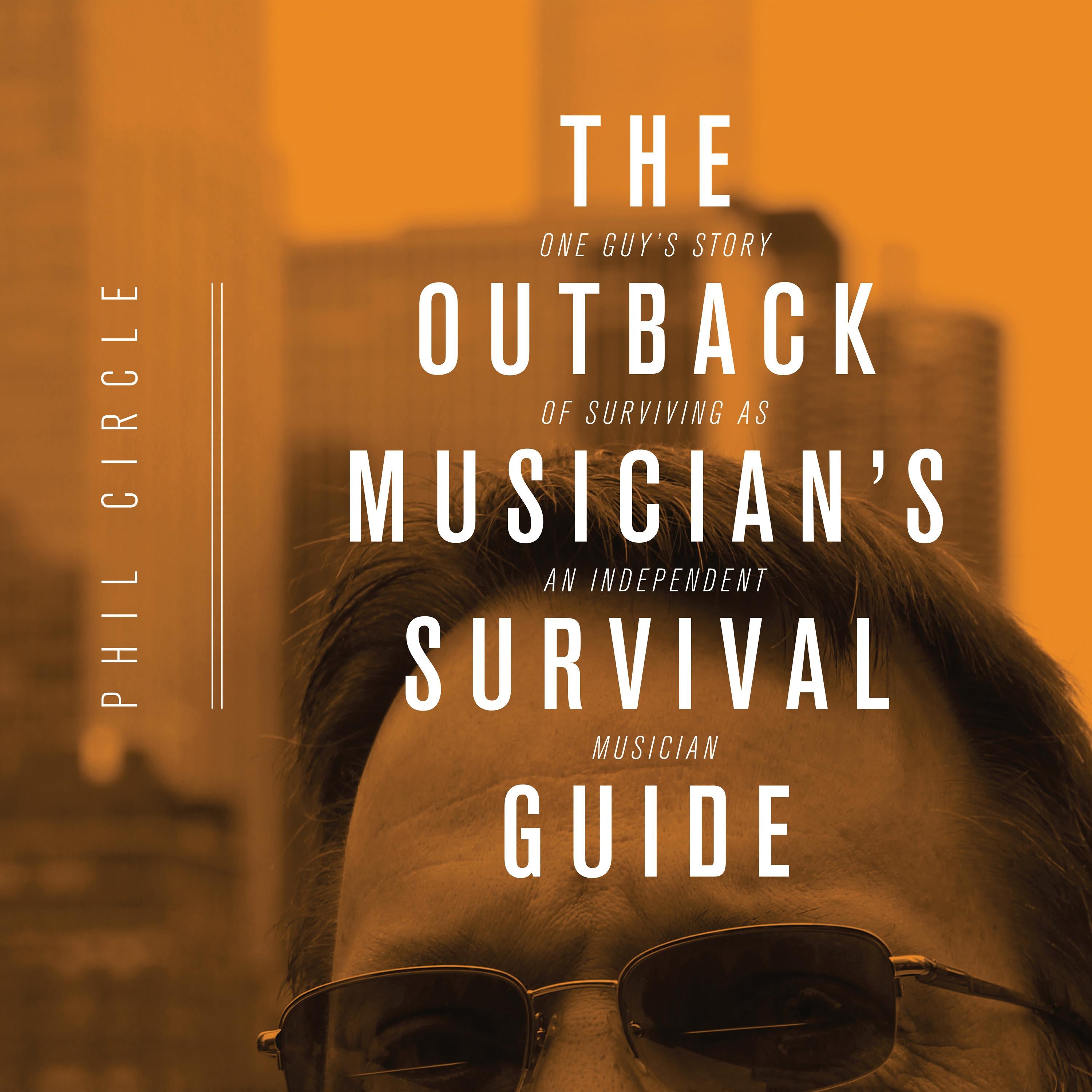 The Outback Musician's Survival Guide
