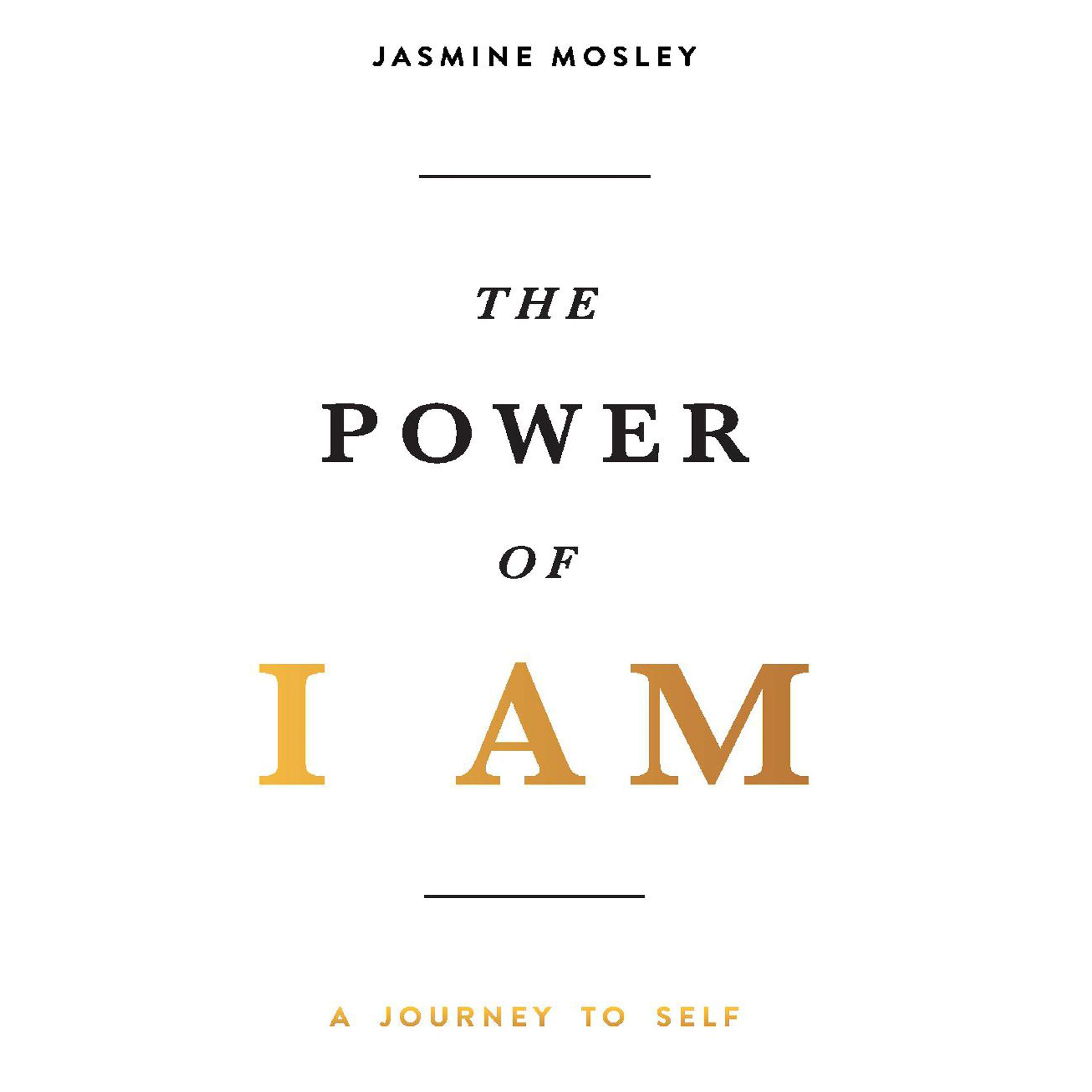 The Power of I Am