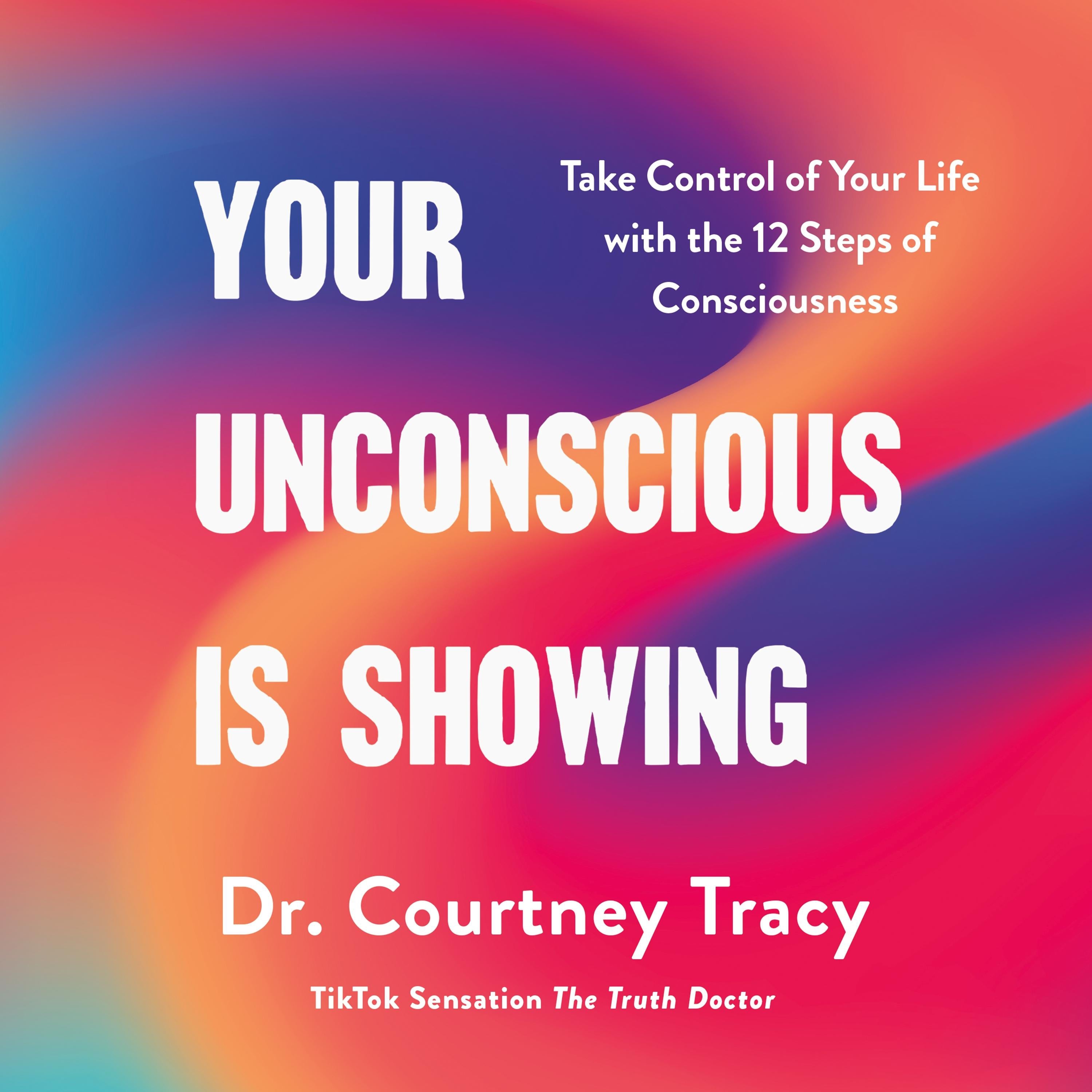 Your Unconscious Is Showing