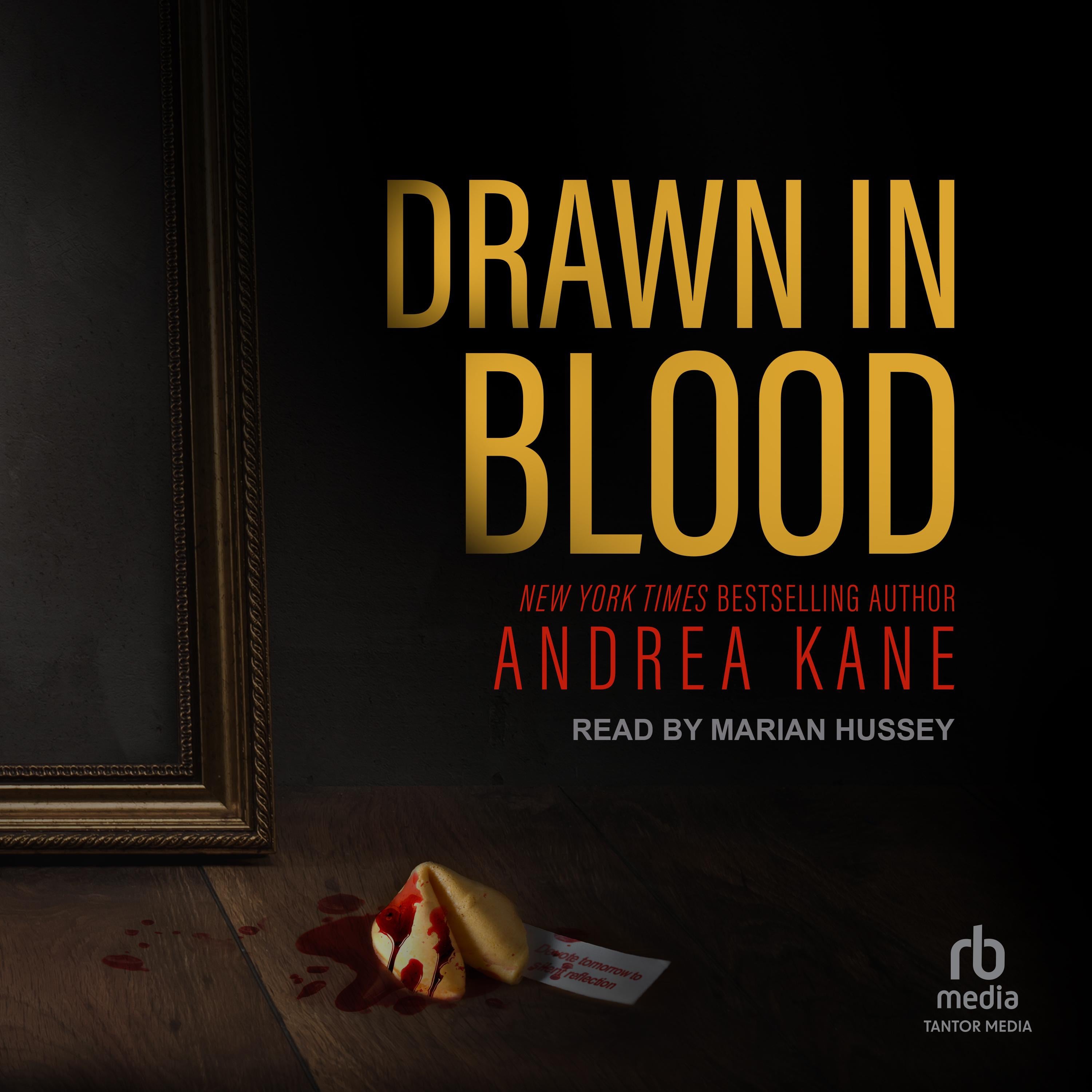 Drawn in Blood