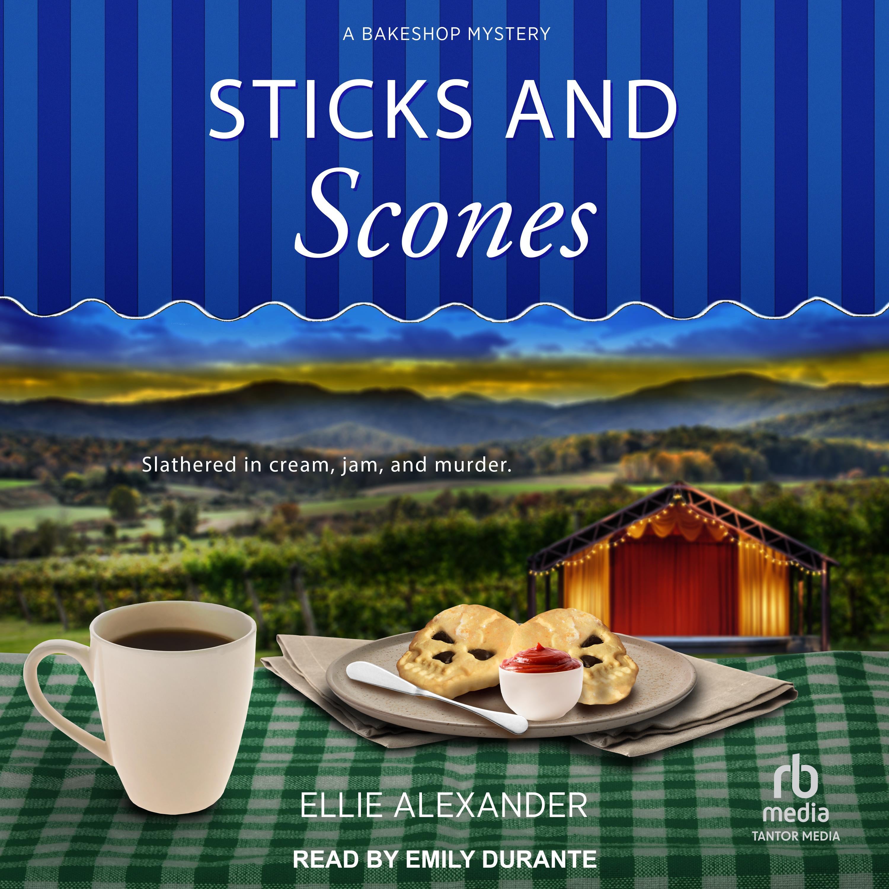 Sticks and Scones