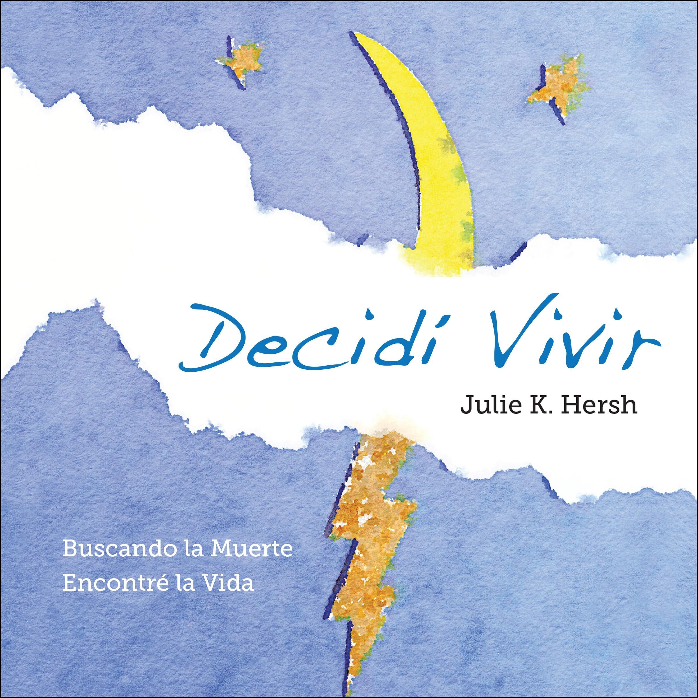 Decidí Vivir