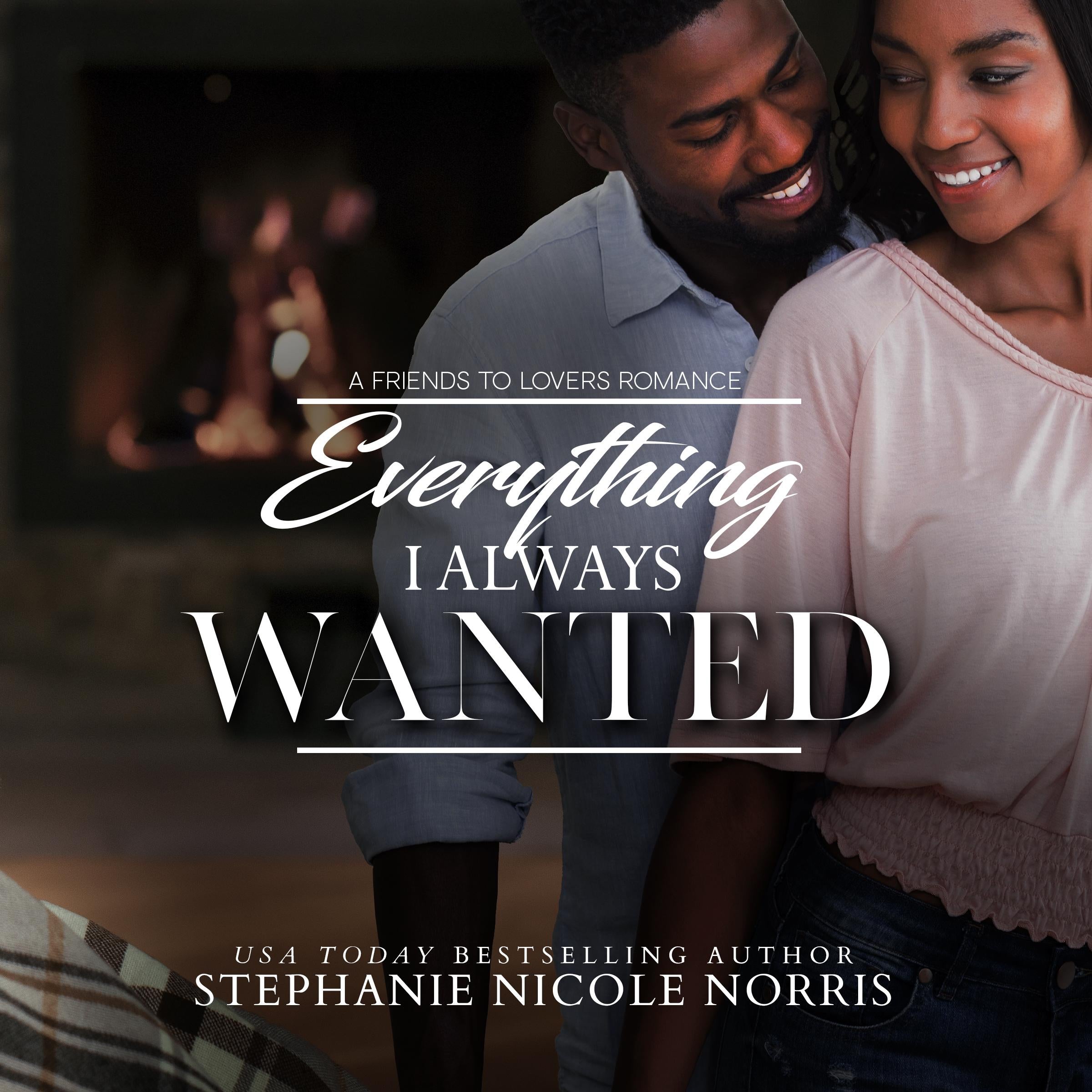 Everything I Always Wanted