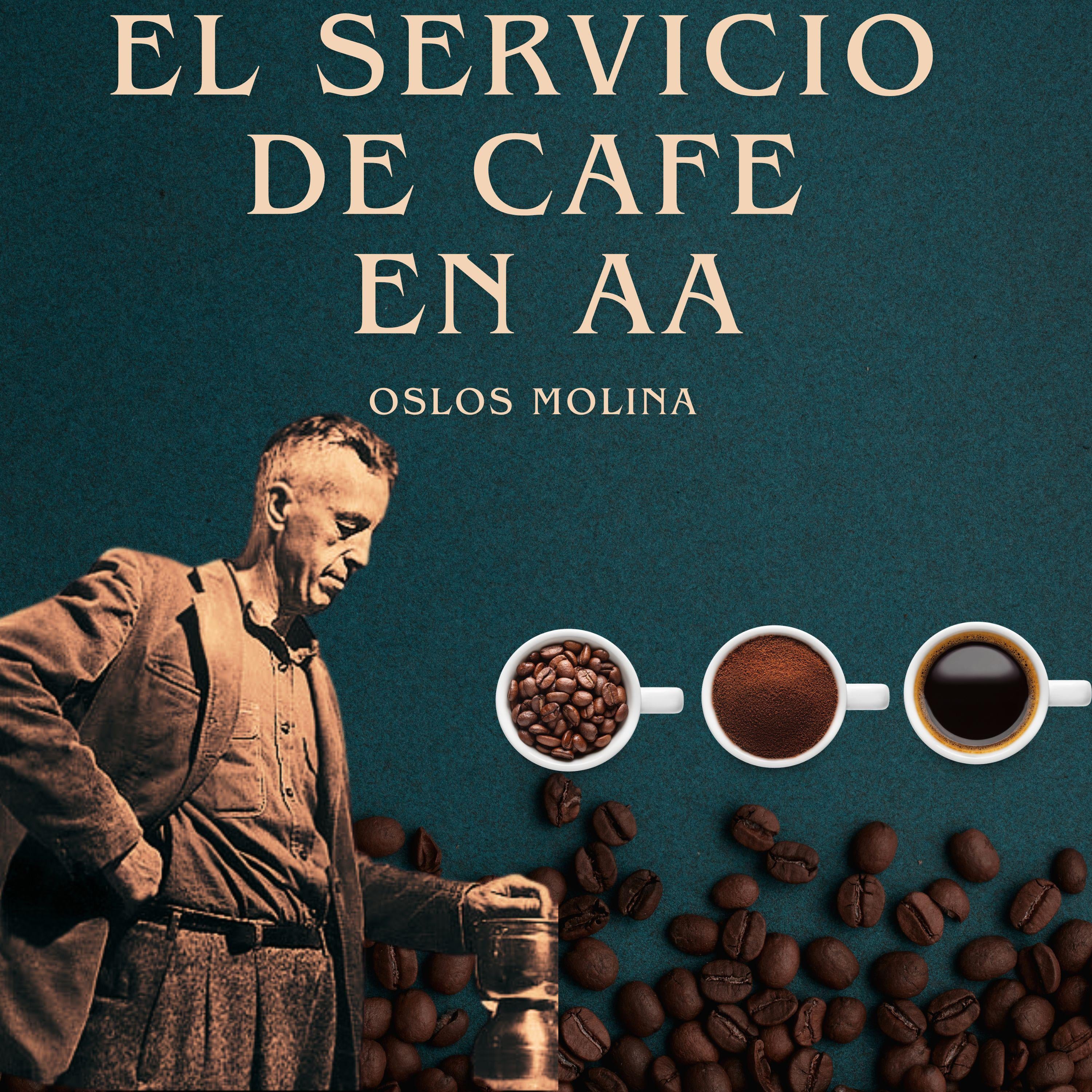 El servicio del café en AA