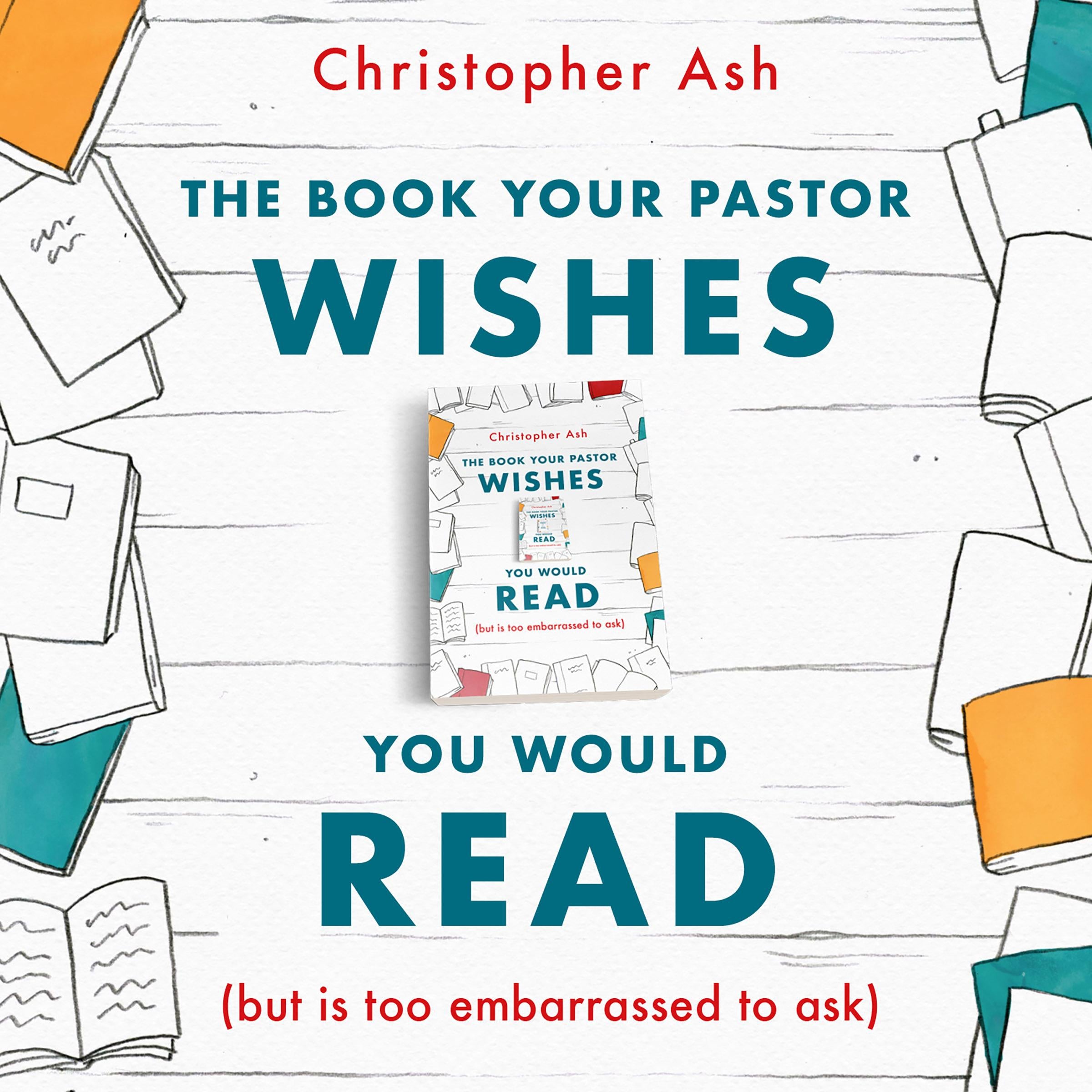 The Book Your Pastor Wishes You Would Read