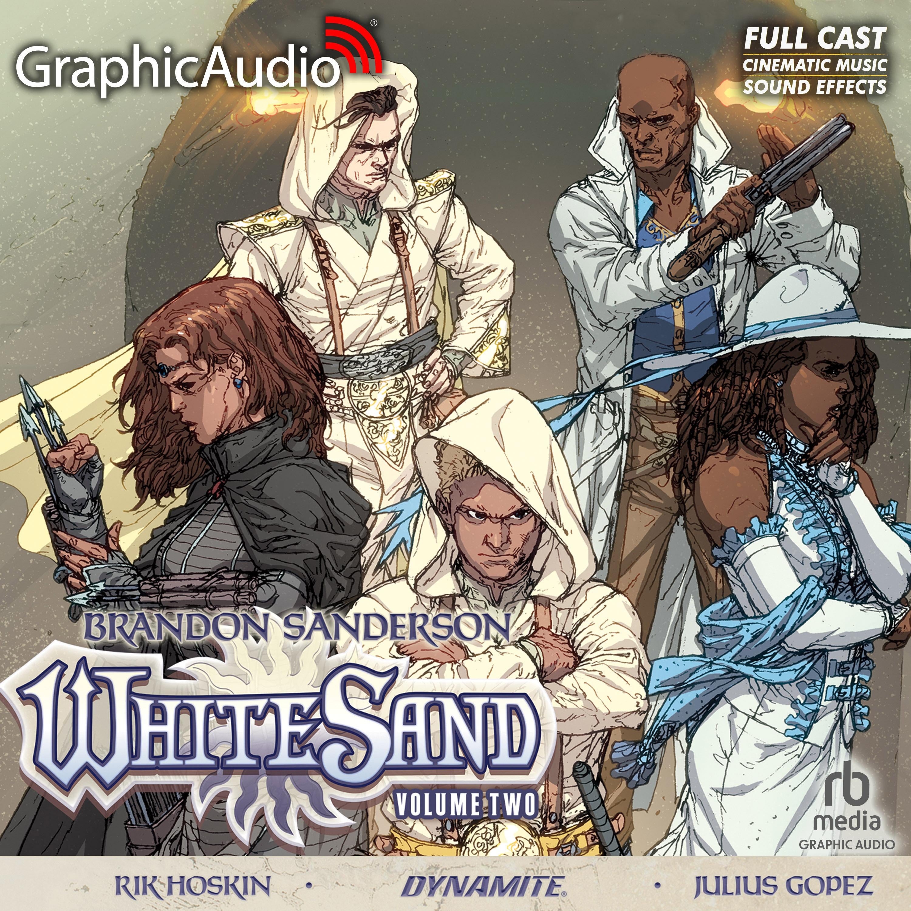White Sand: Volume Two [Dramatized Adaptation]