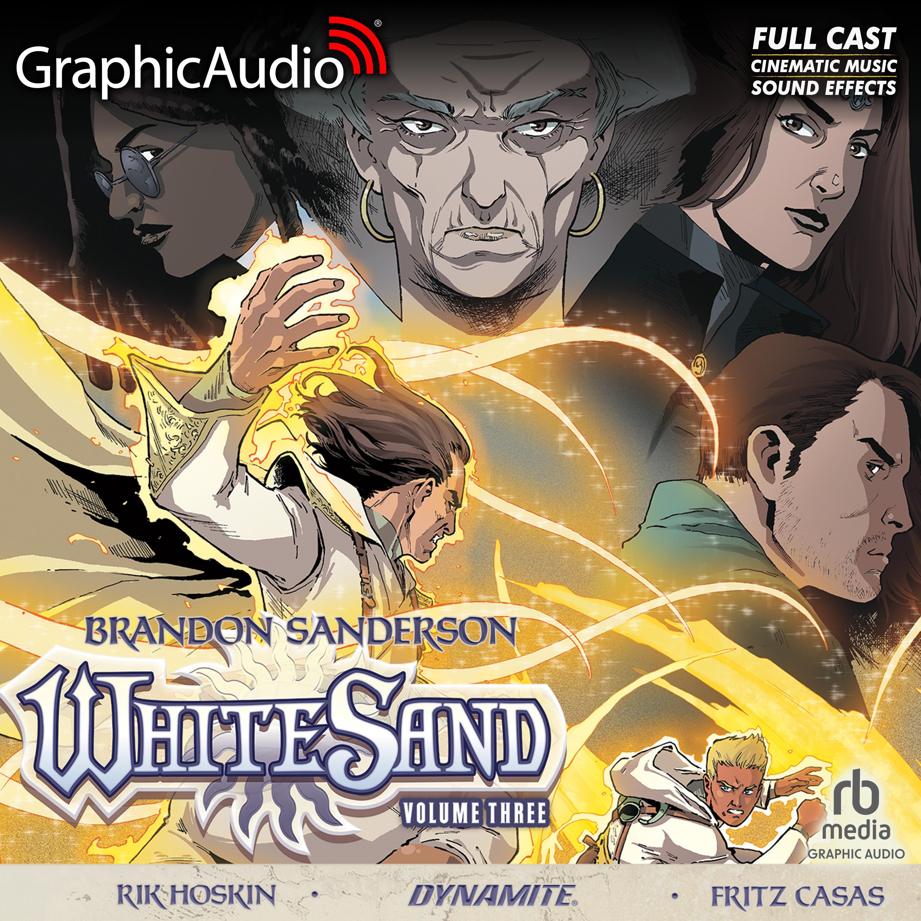 White Sand: Volume Three [Dramatized Adaptation]