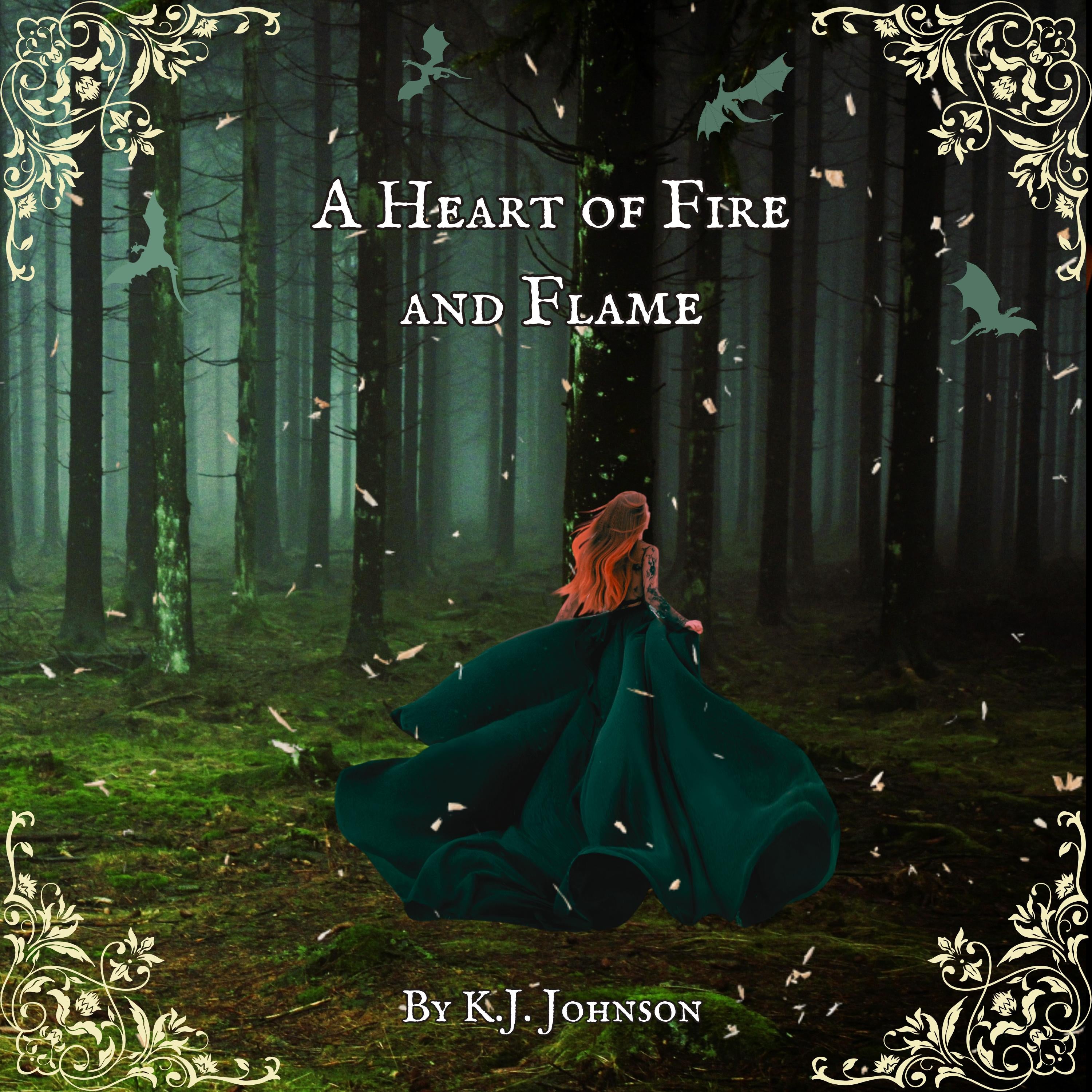 A Heart of Fire and Flame