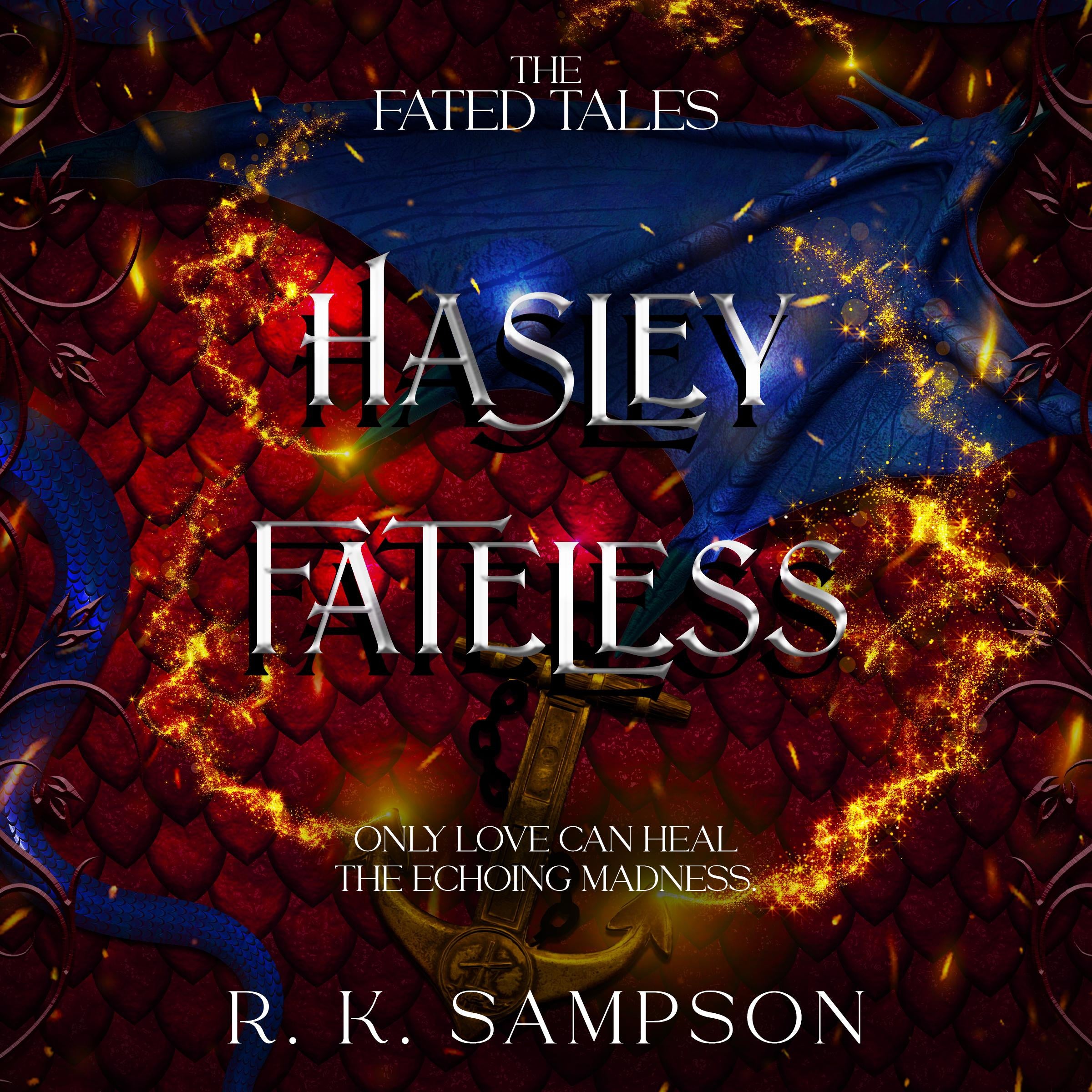 Hasley Fateless