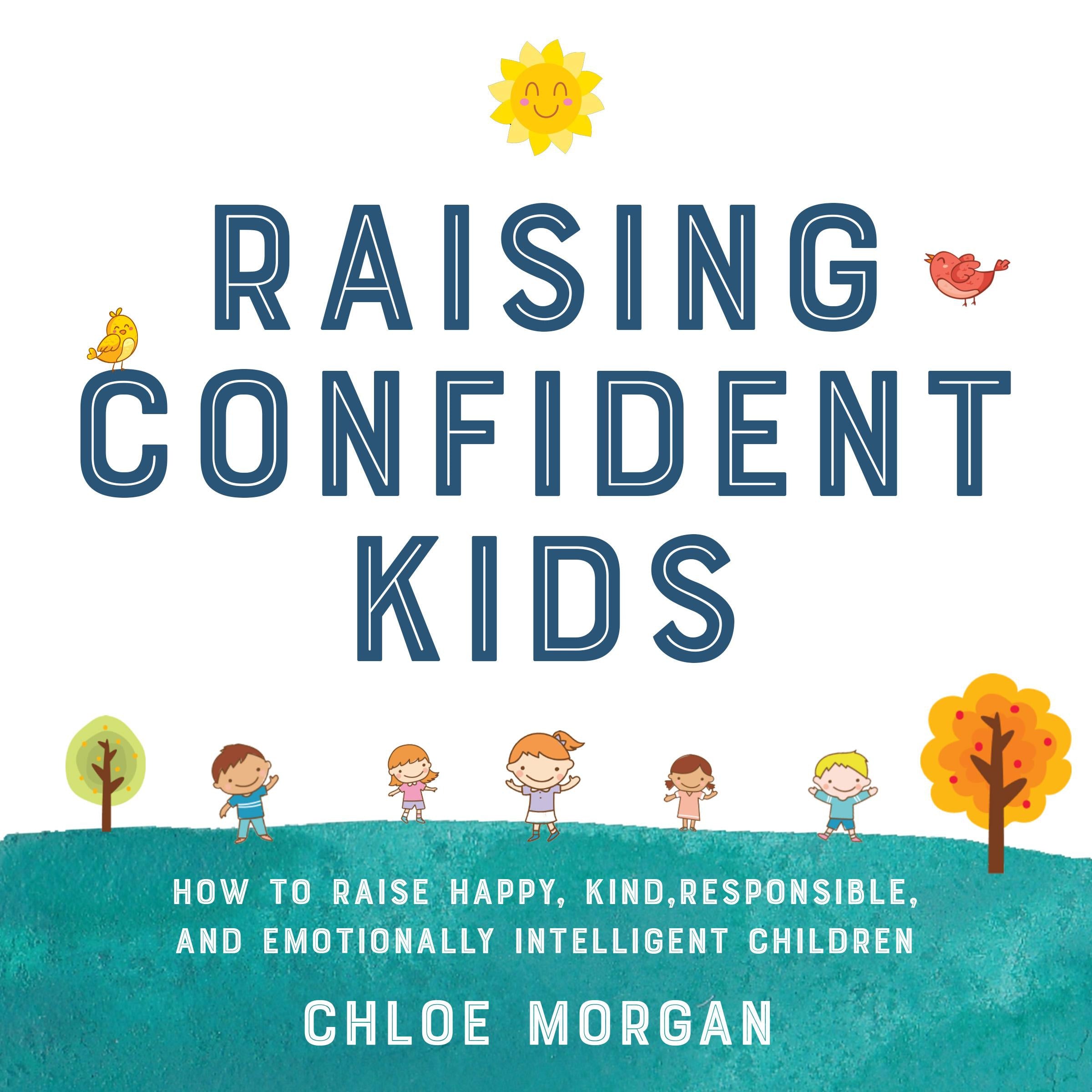 Raising Confident Kids