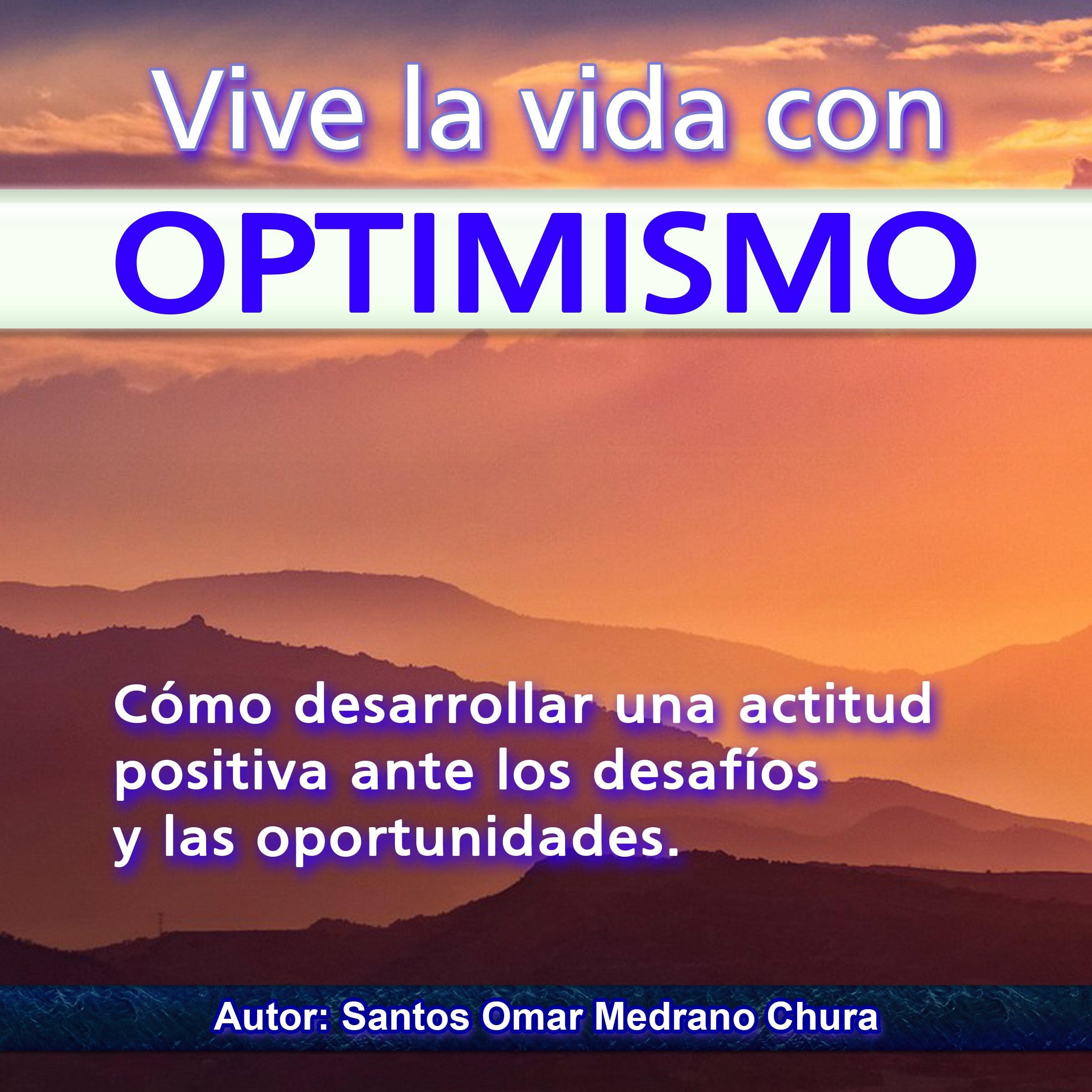 Vive la vida con optimismo