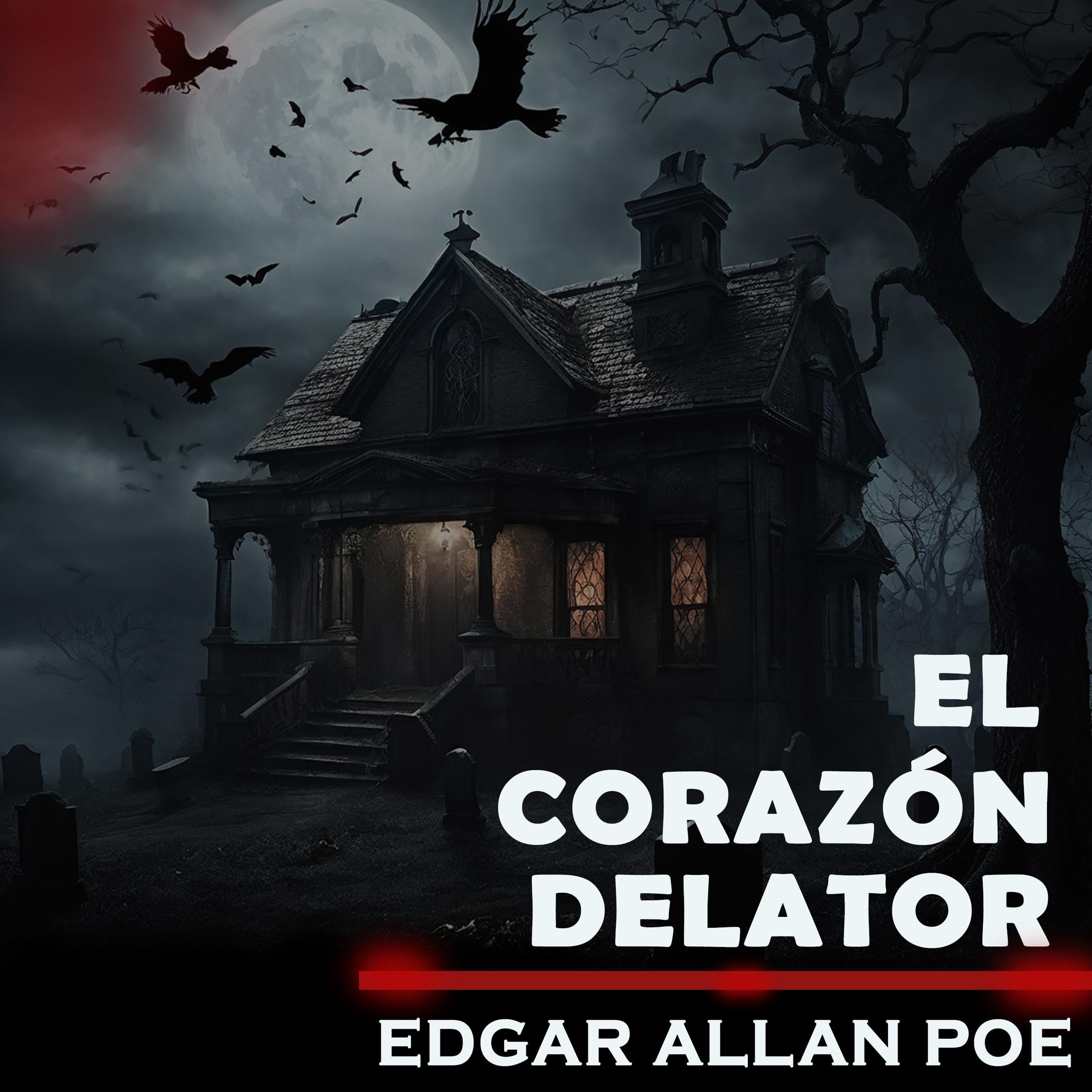 El Corazón Delator