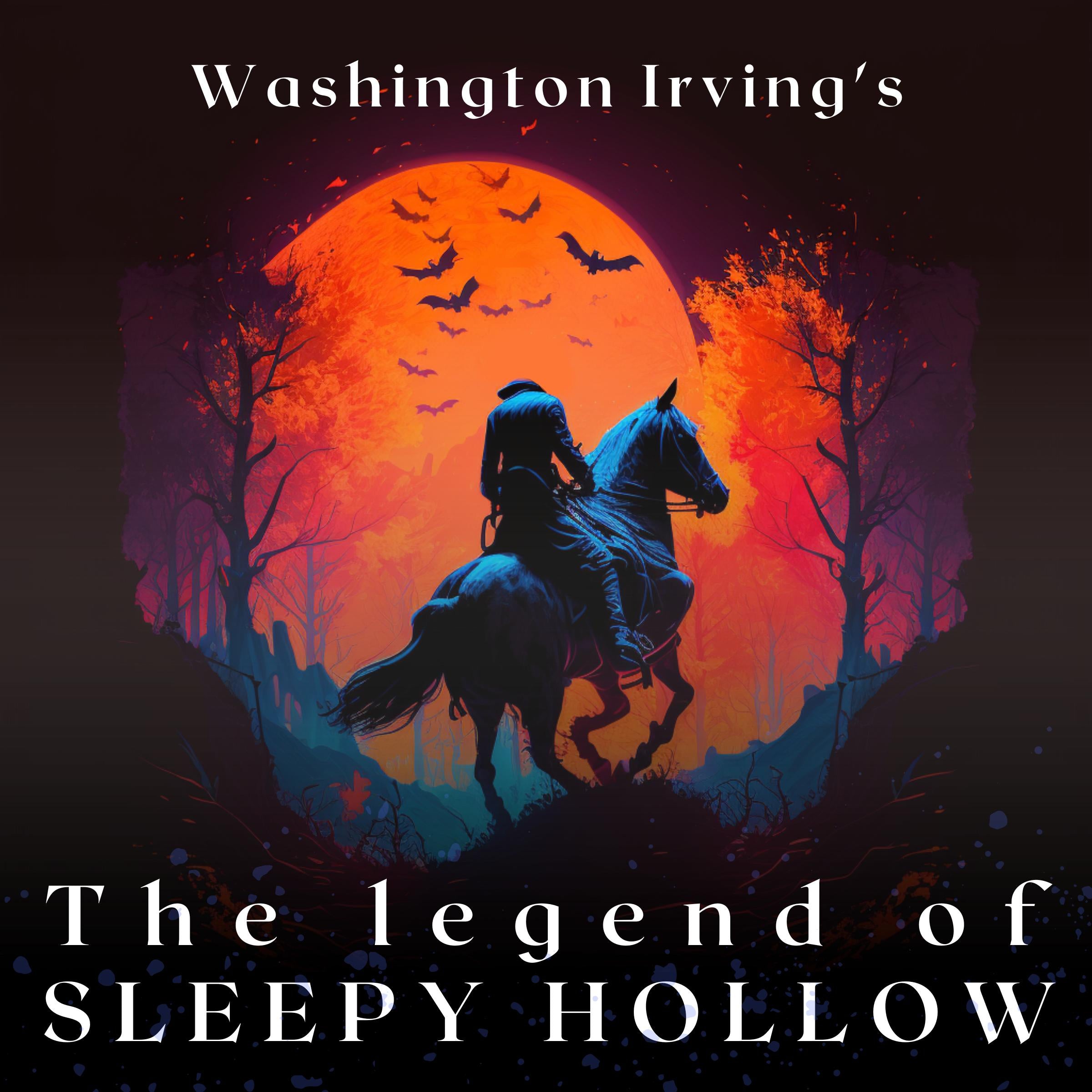 The Legend of Sleepy Hollow