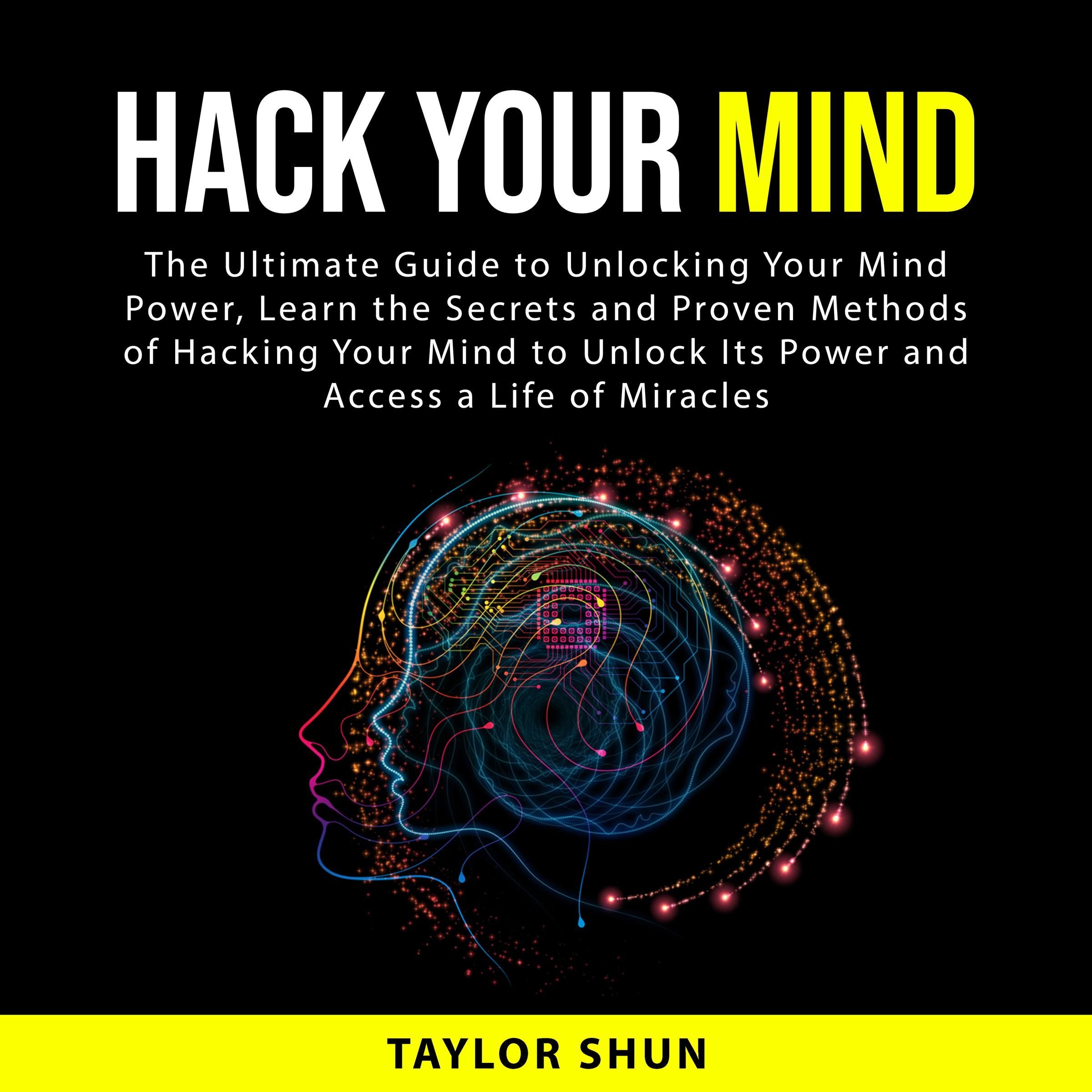 Hack Your Mind