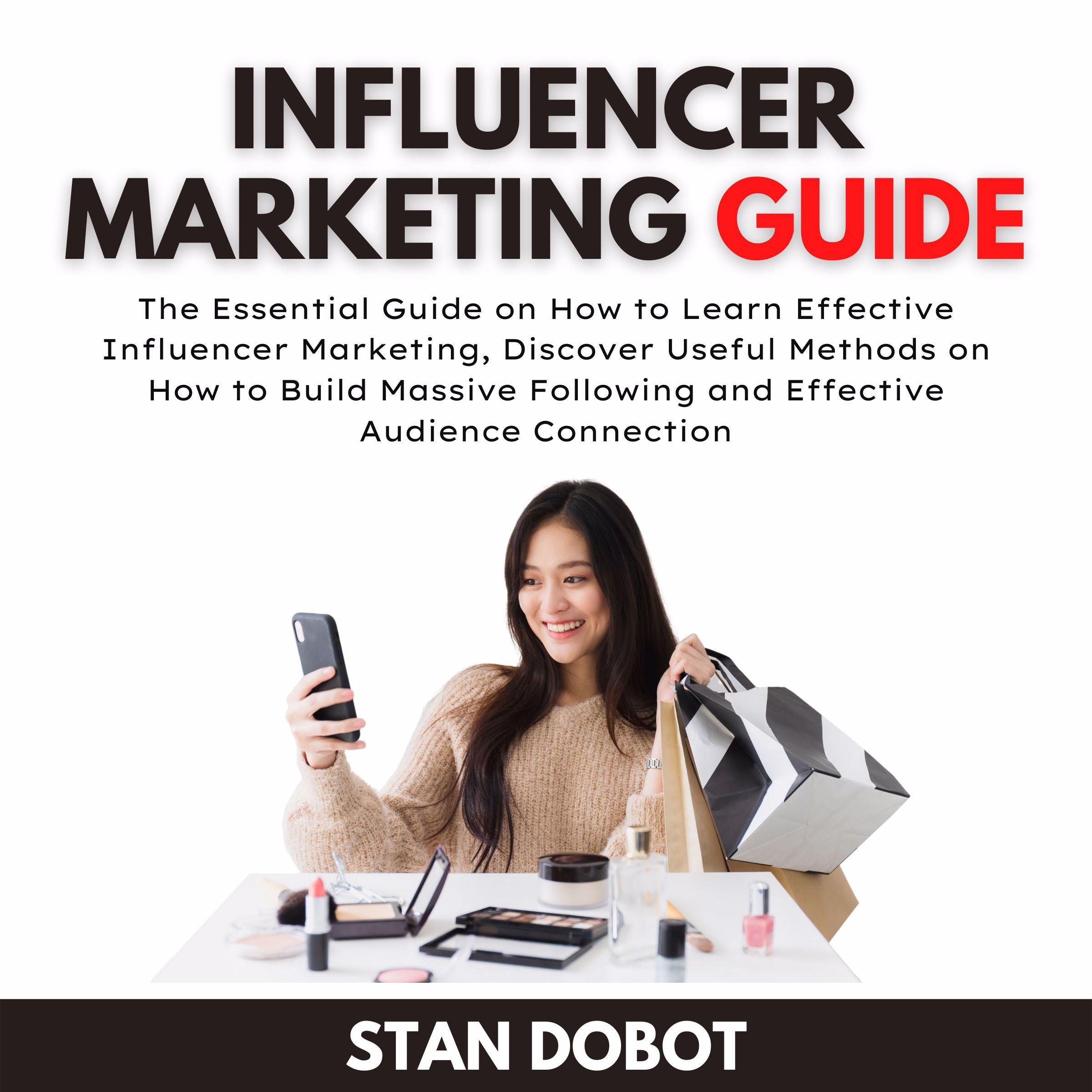 Influencer Marketing Guide