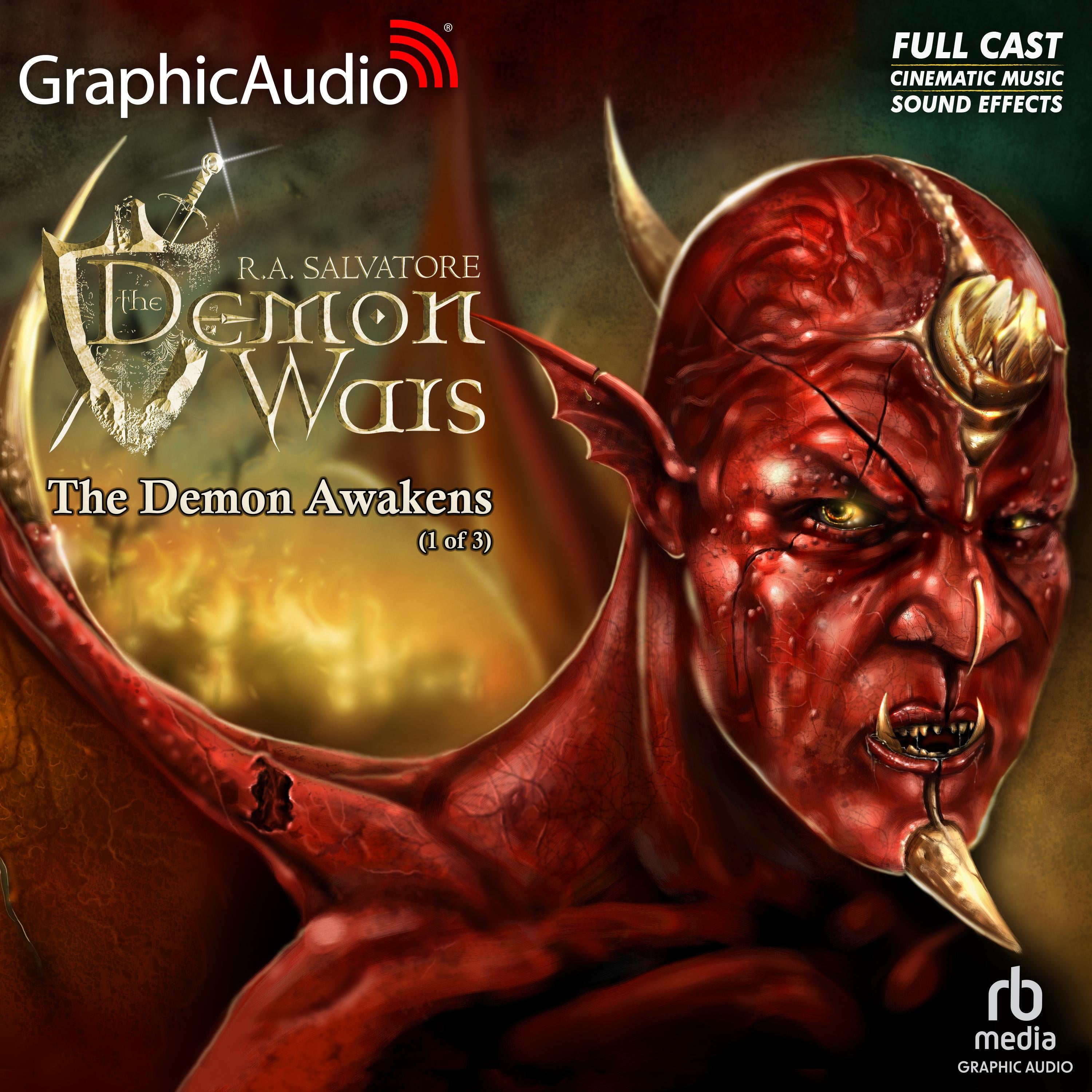 The Demon Awakens (1 of 3) [Dramatized Adaptation]