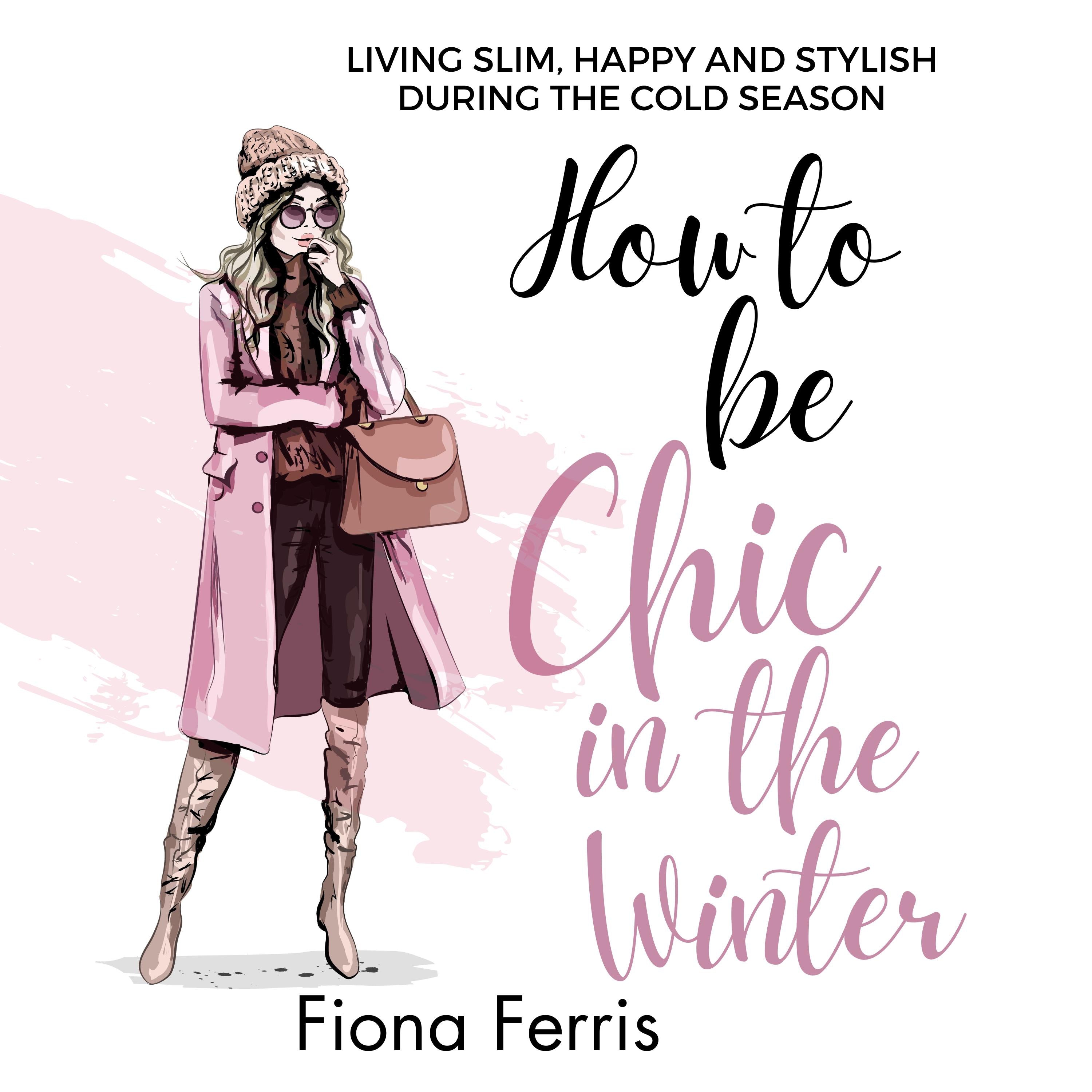 How to be Chic in the Winter