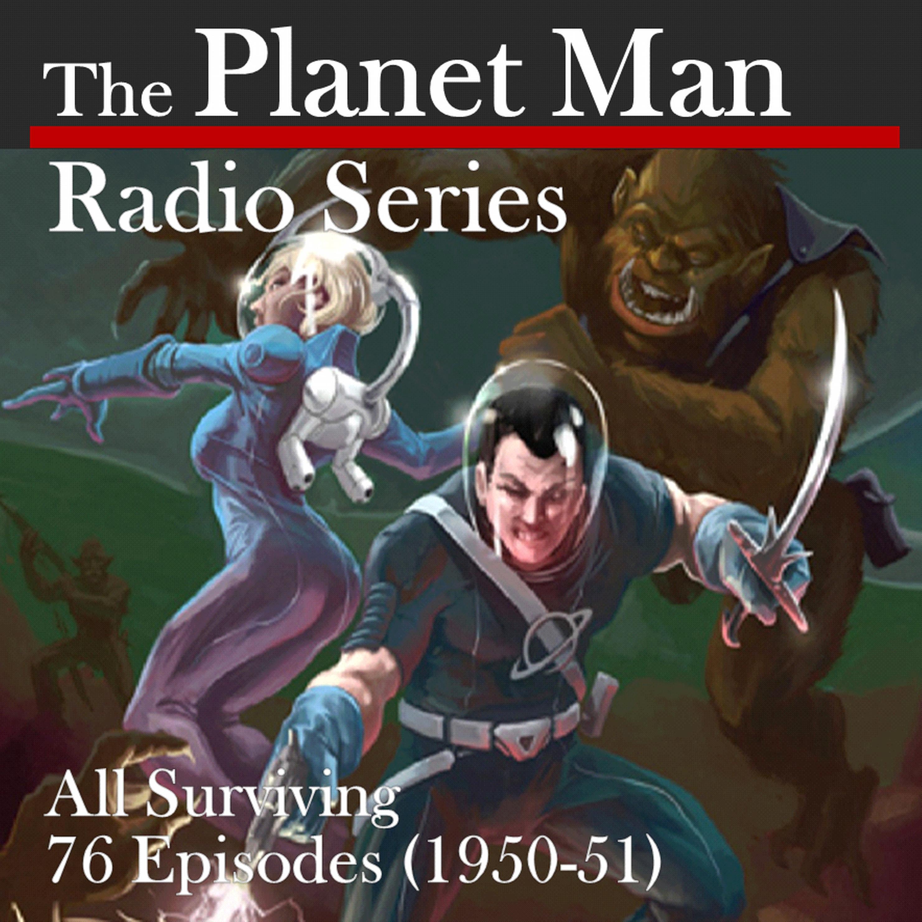 The Planet Man Radio Series
