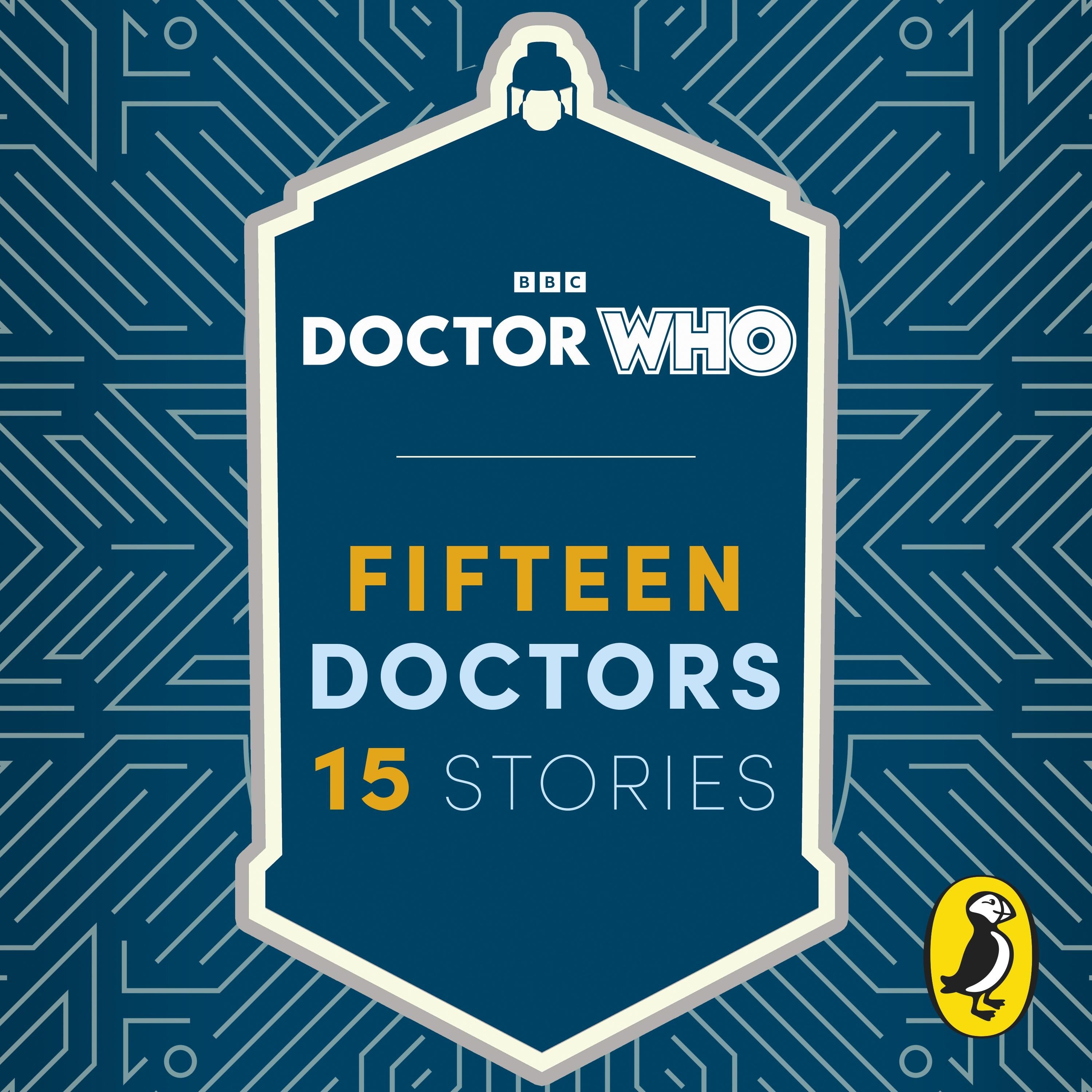 Doctor Who: Fifteen Doctors 15 Stories