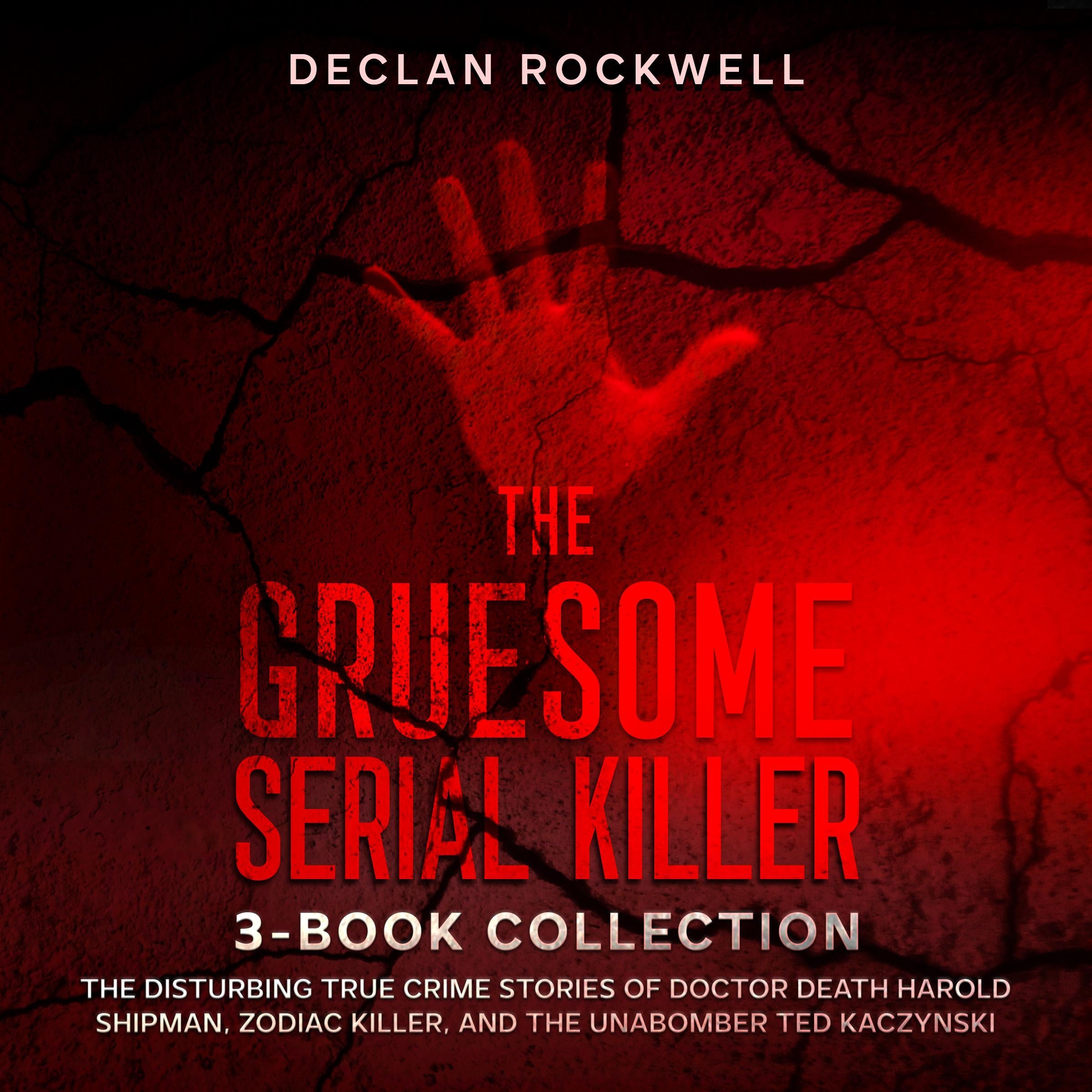 The Gruesome Serial Killer 3-Book Collection