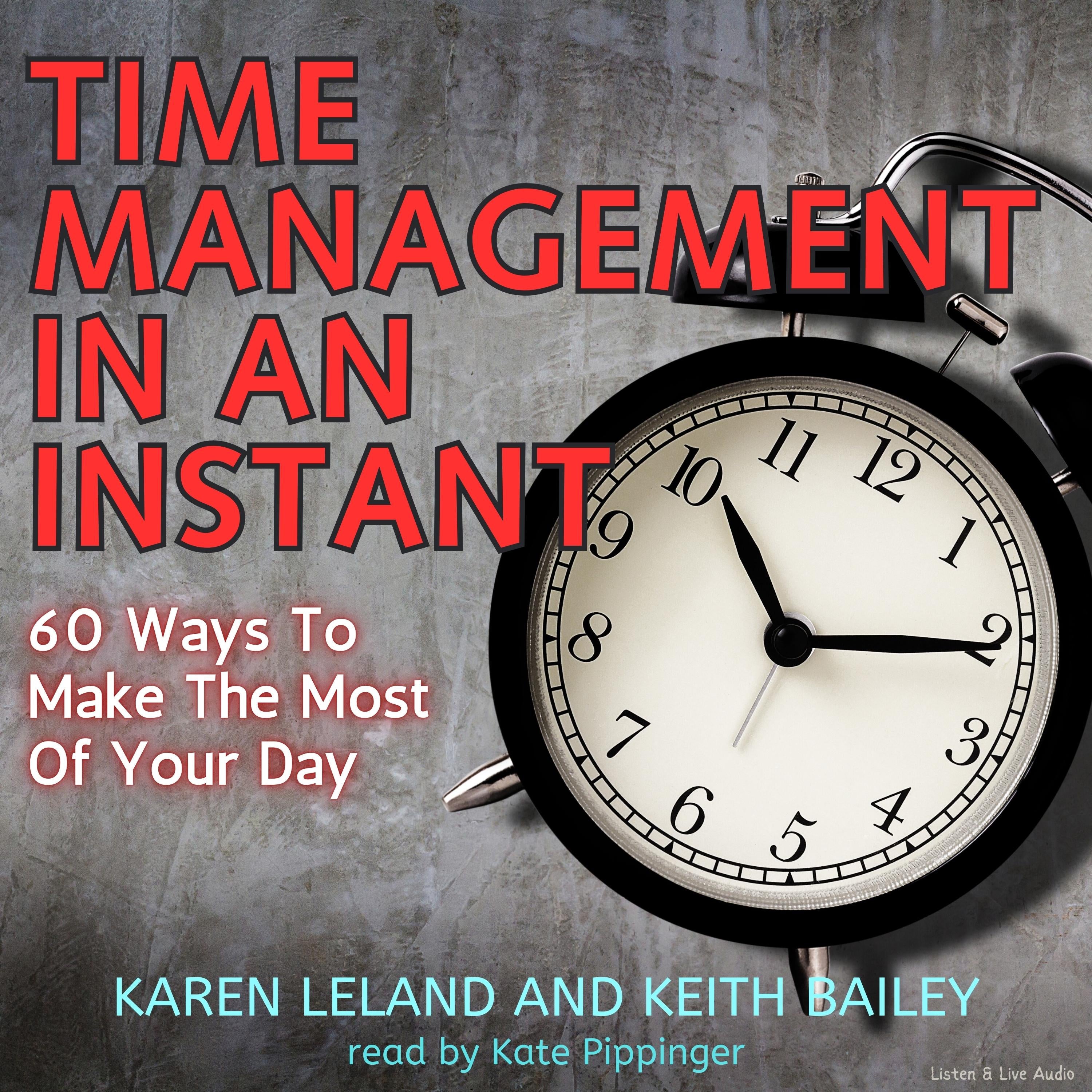 Time Management In An Instant