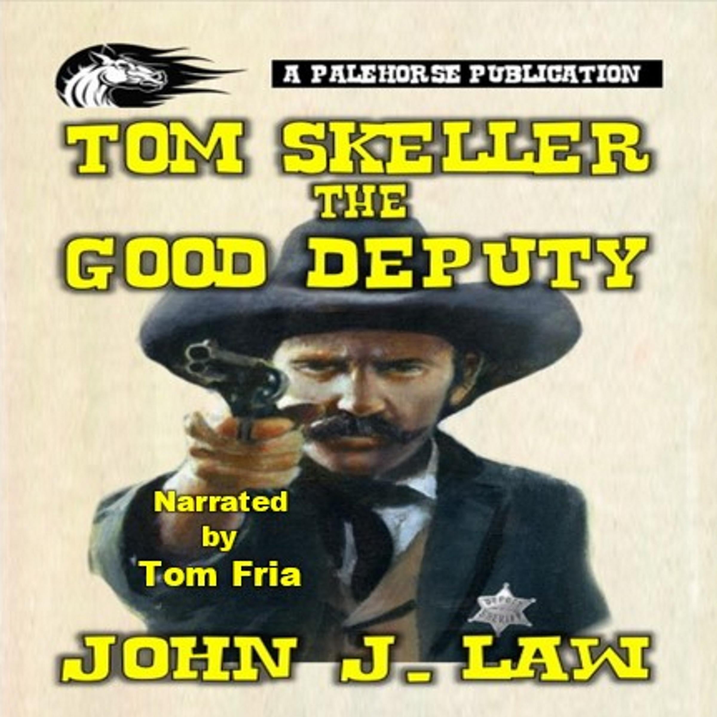 Tom Skeller - The Good Deputy