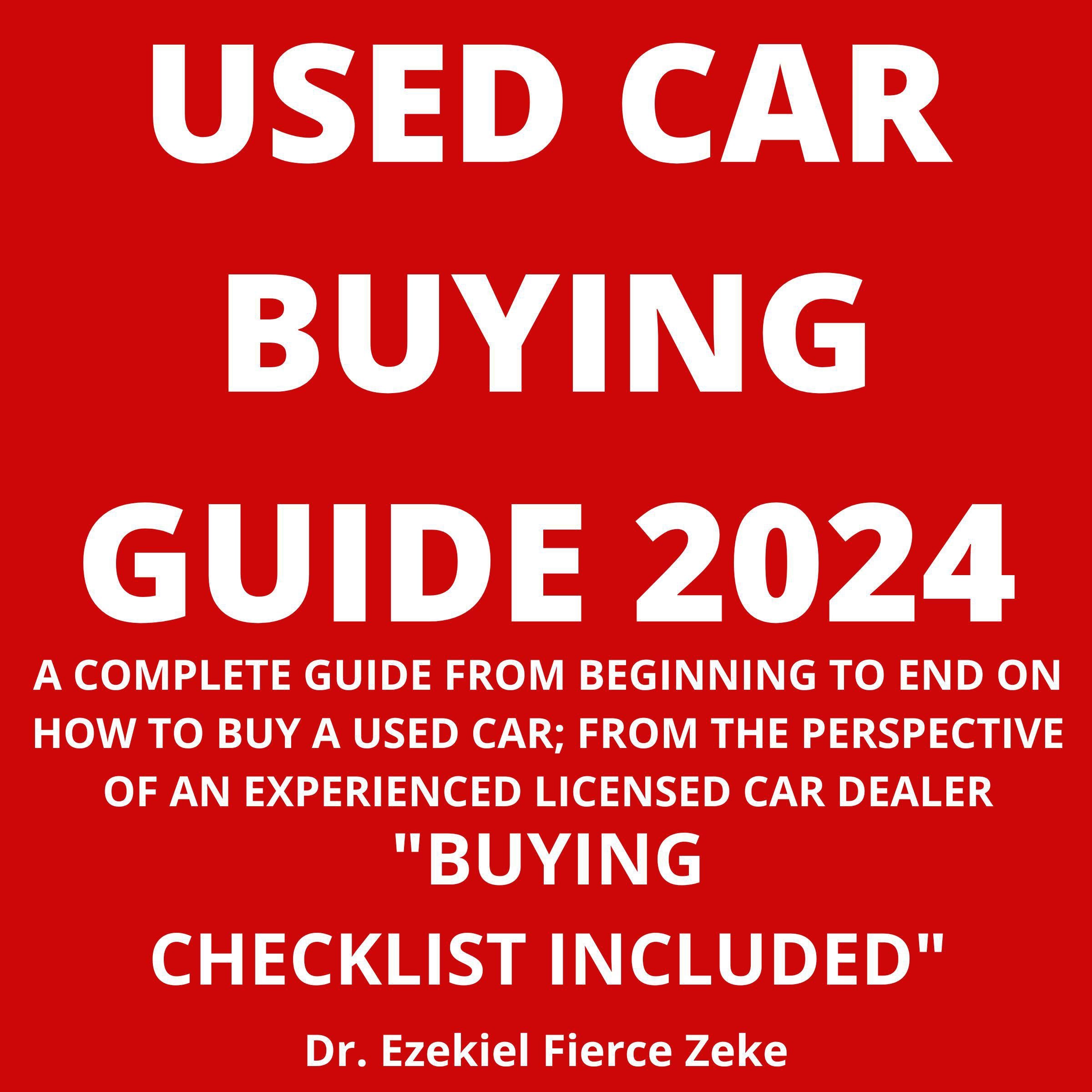 USED CAR BUYING GUIDE 2024