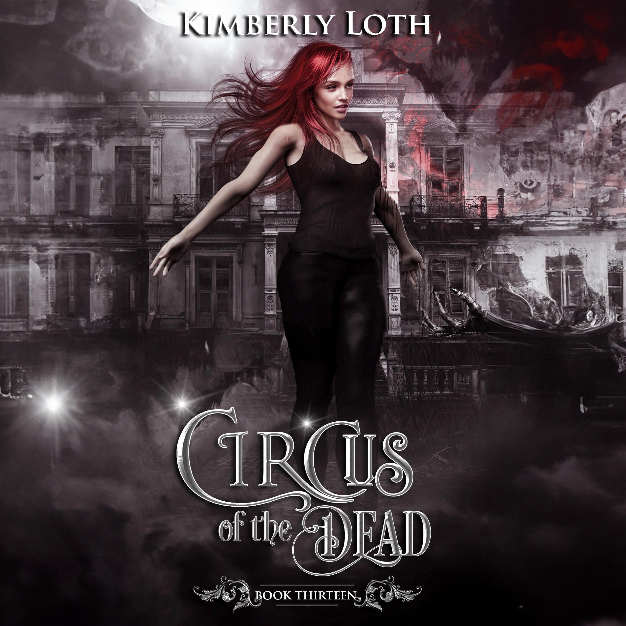 The Circus of the Dead: Book 13