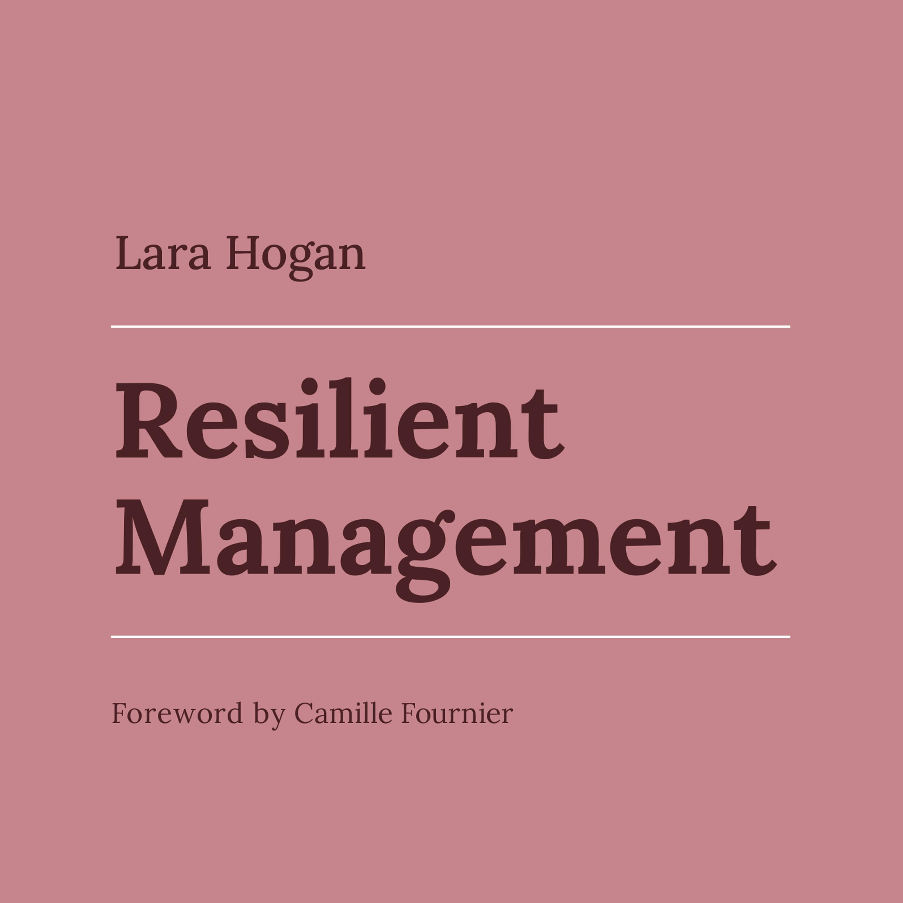 Resilient Management