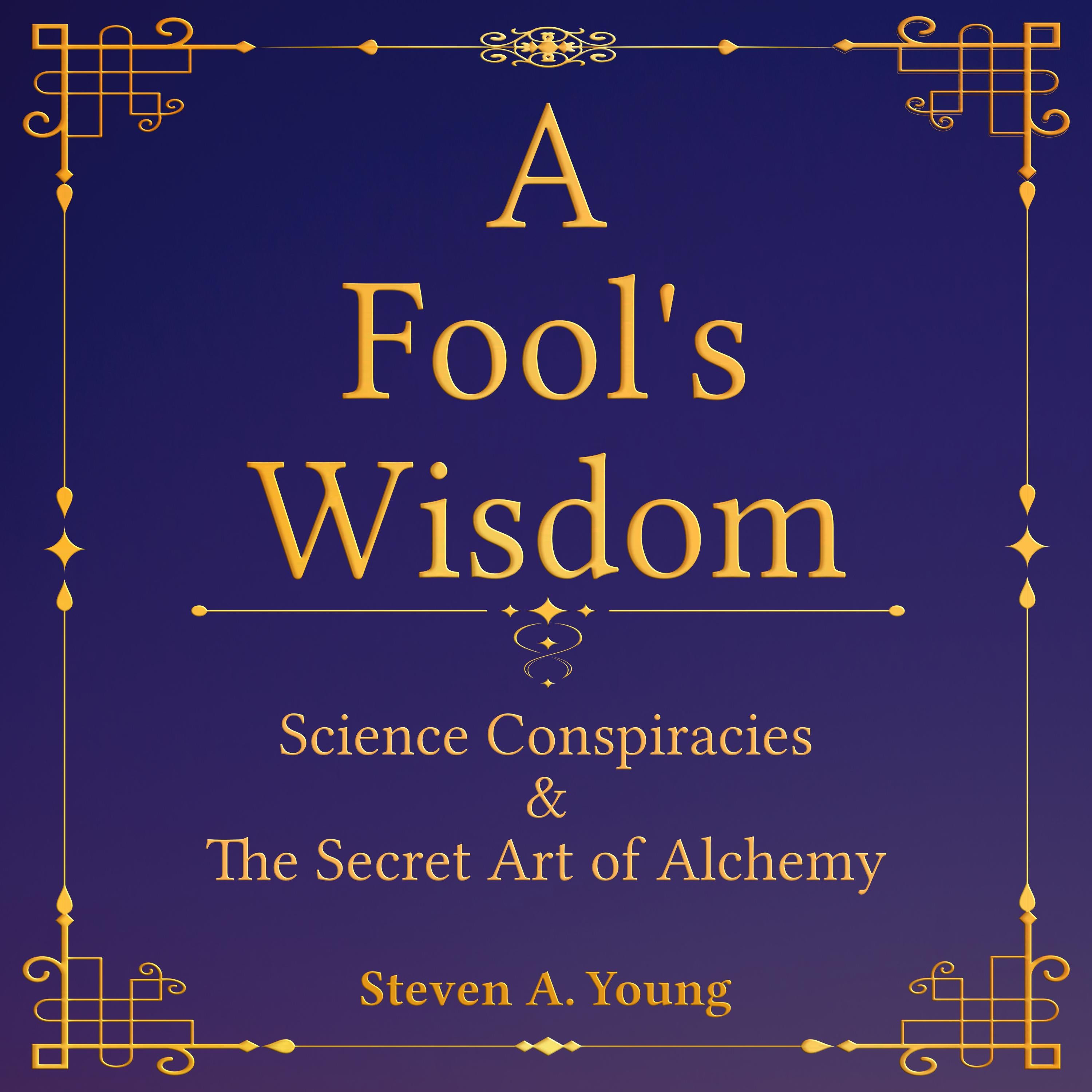A Fool's Wisdom