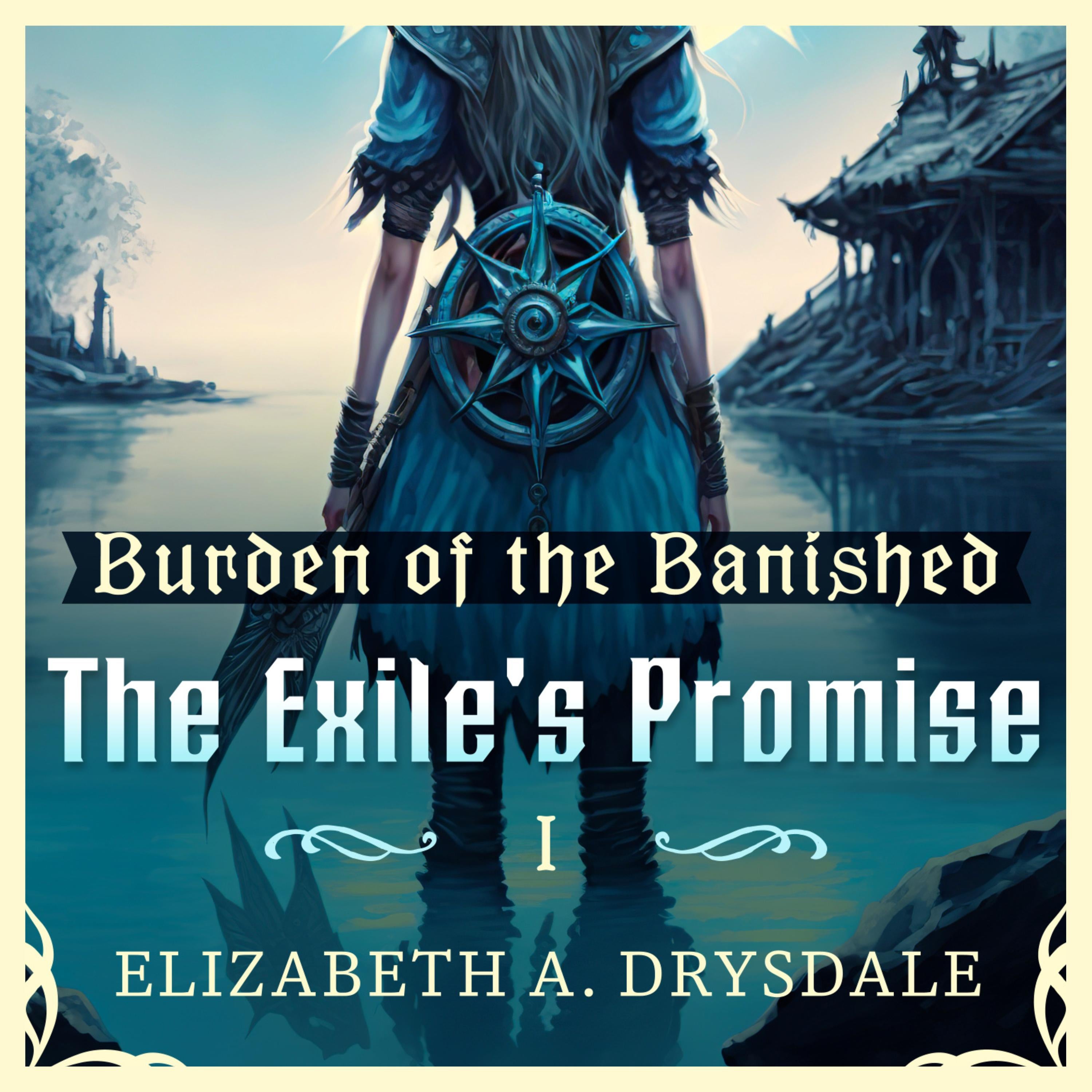 The Exile's Promise