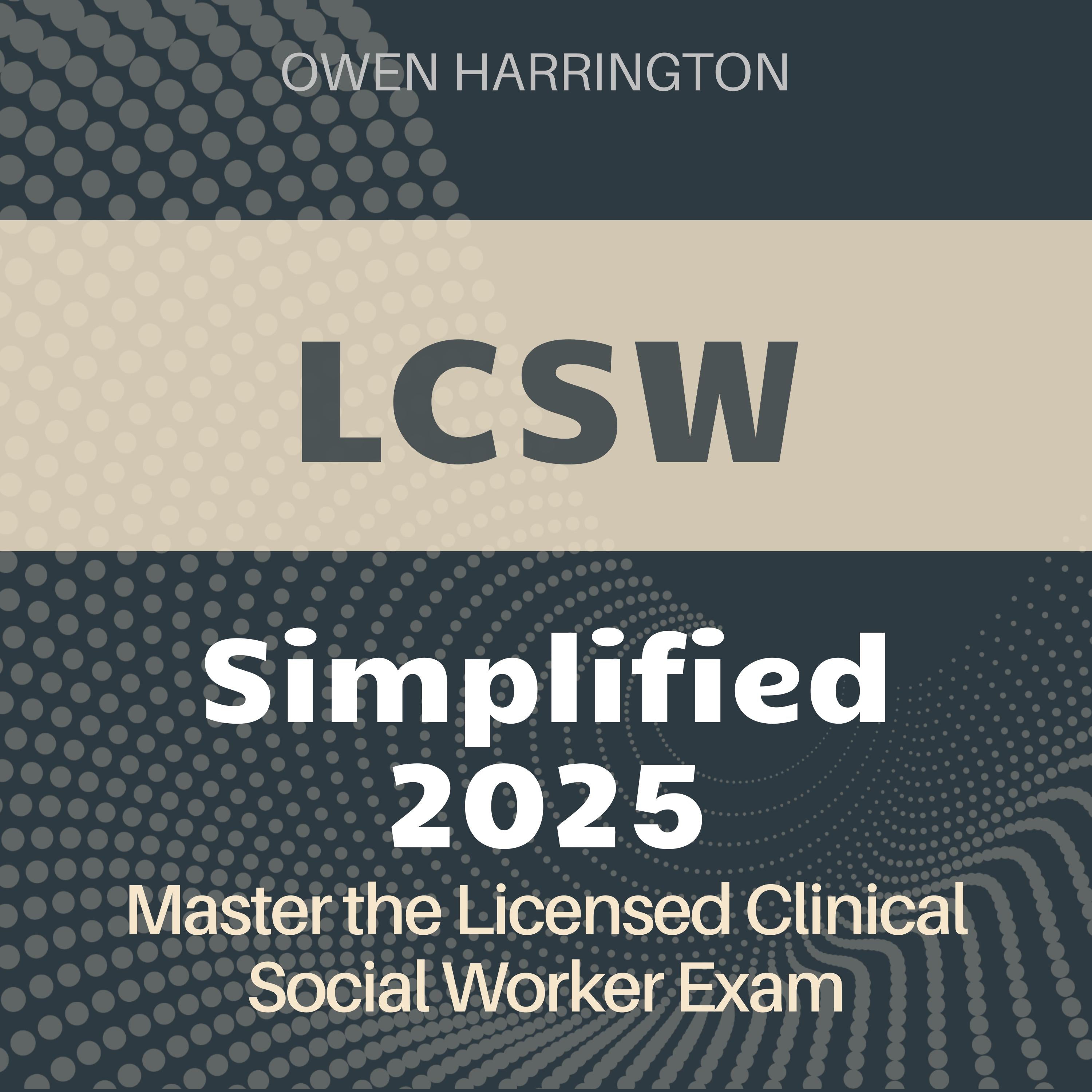 LCSW Simplified