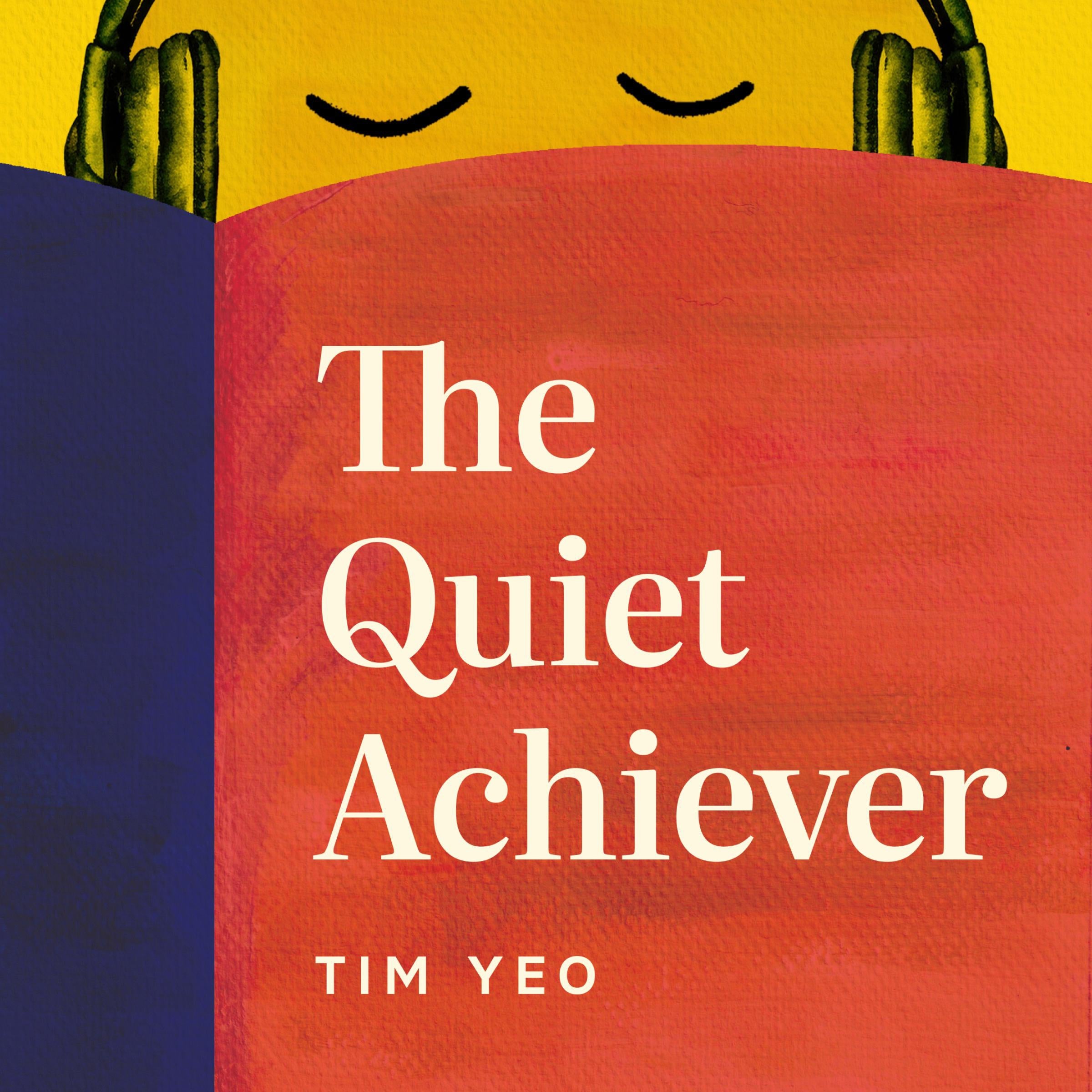 The Quiet Achiever