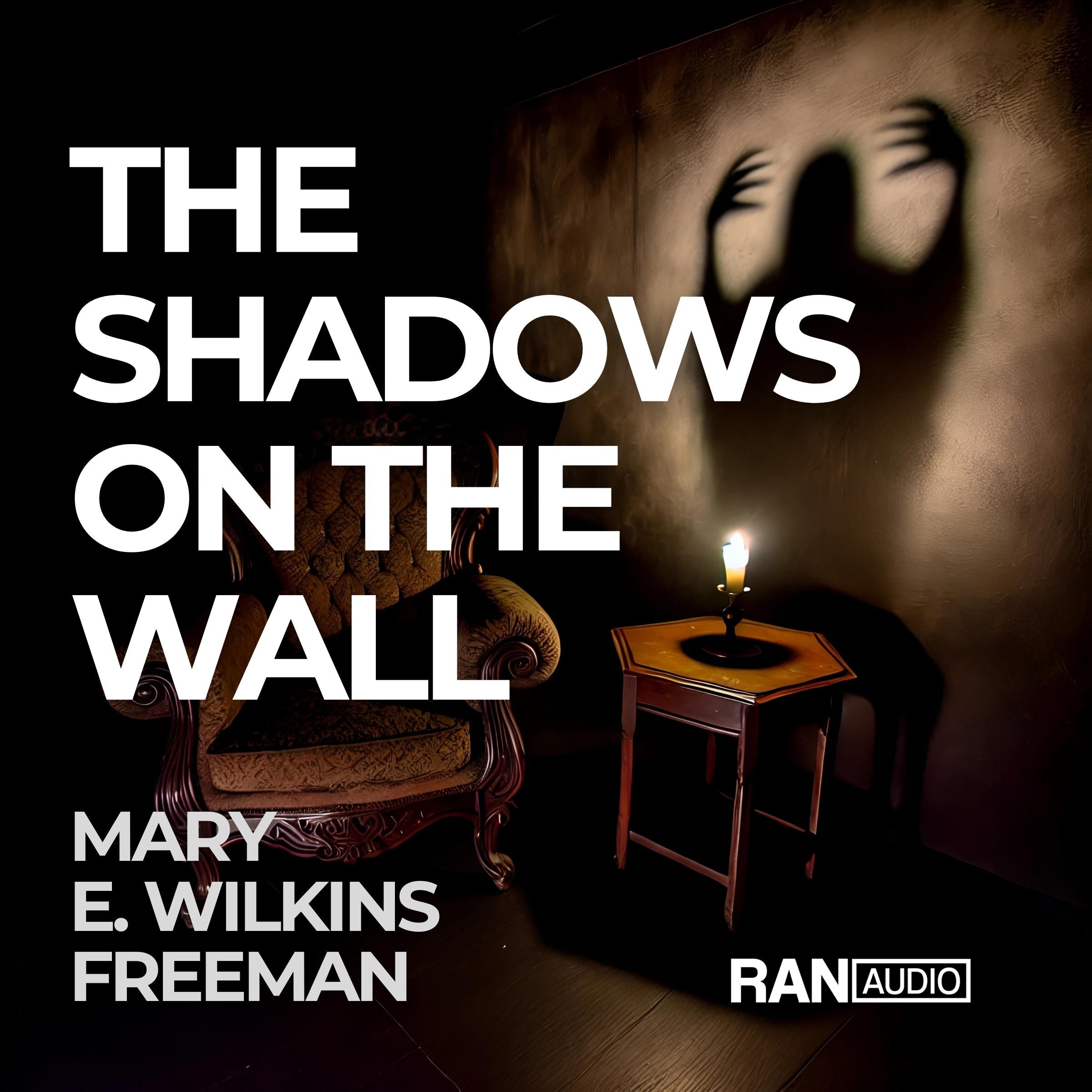 The Shadows On The Wall