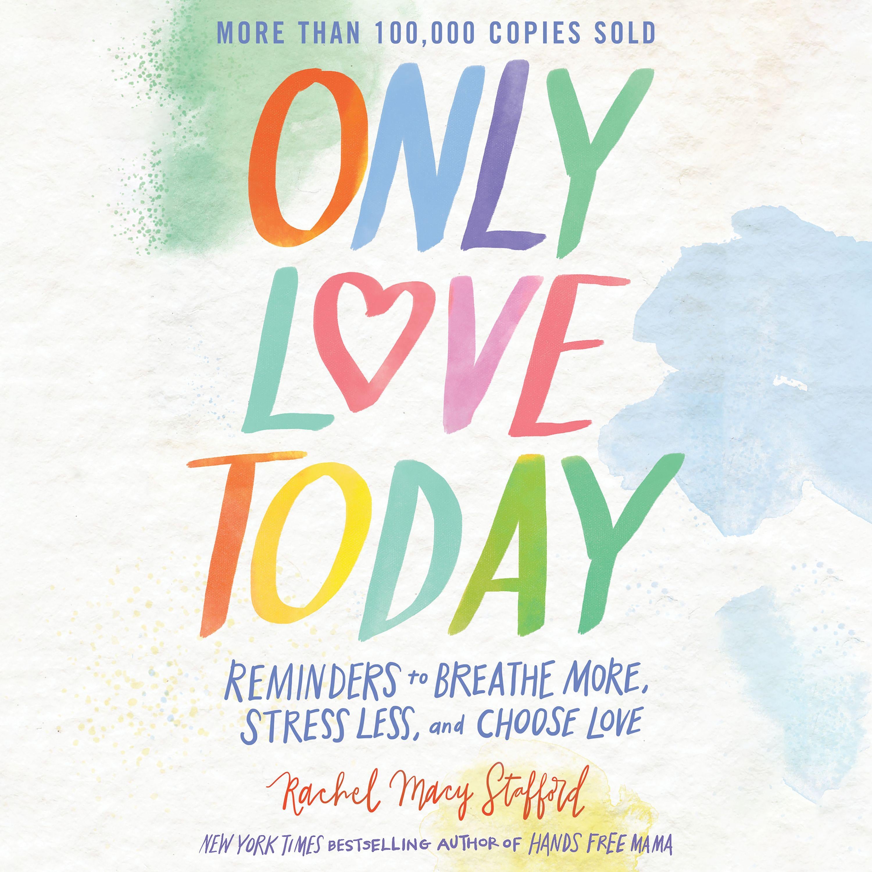 Only Love Today