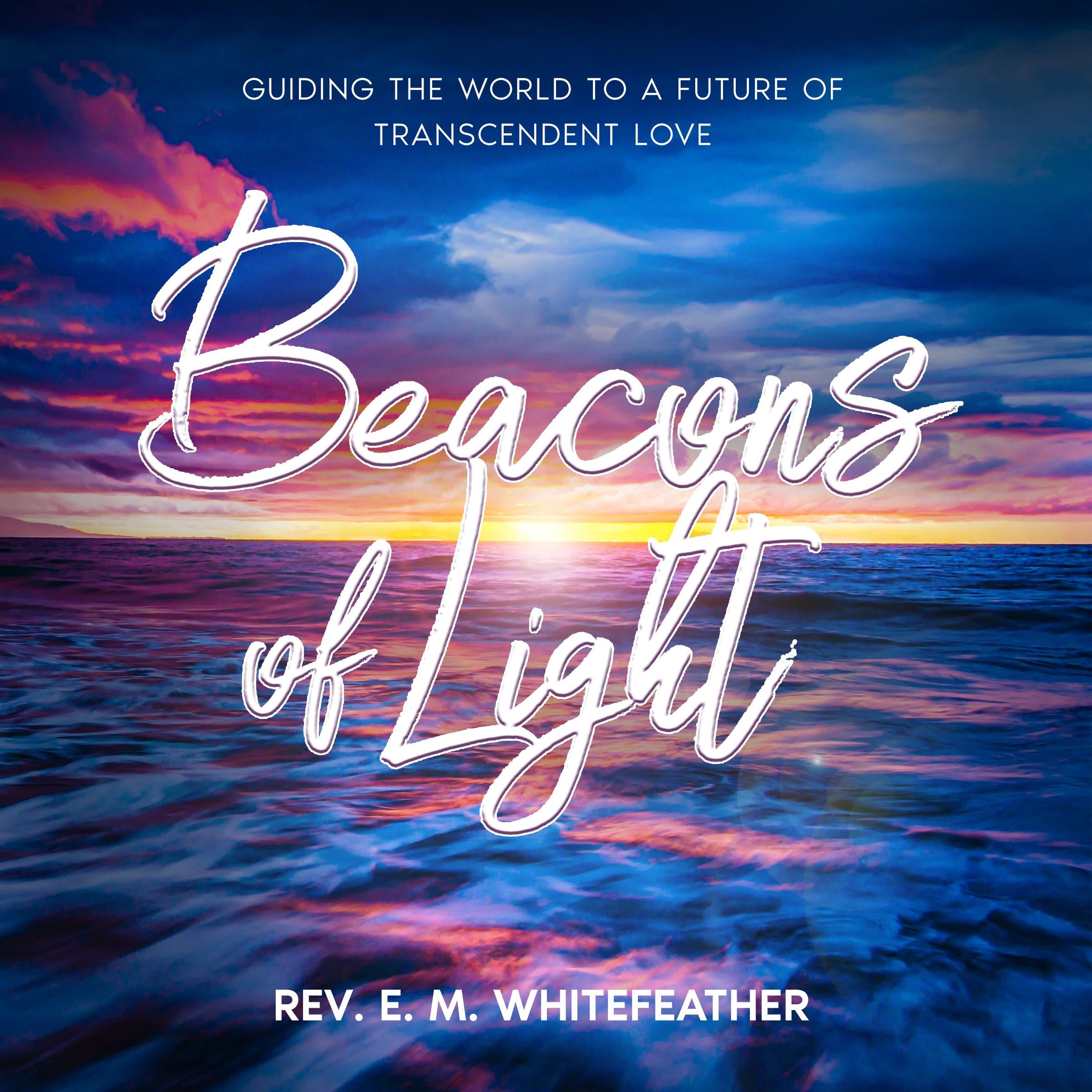 Beacons of Light