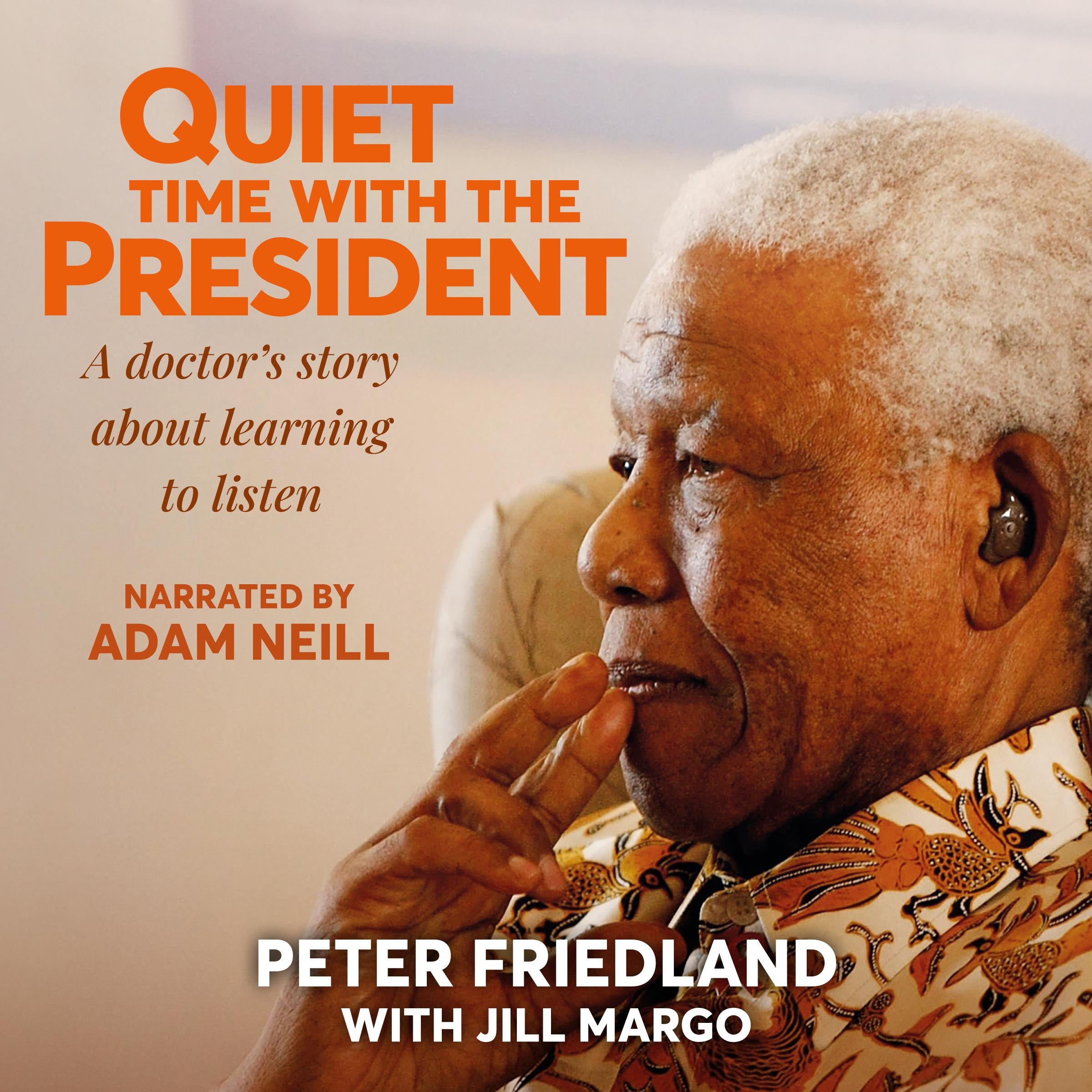 Quiet Time with the President