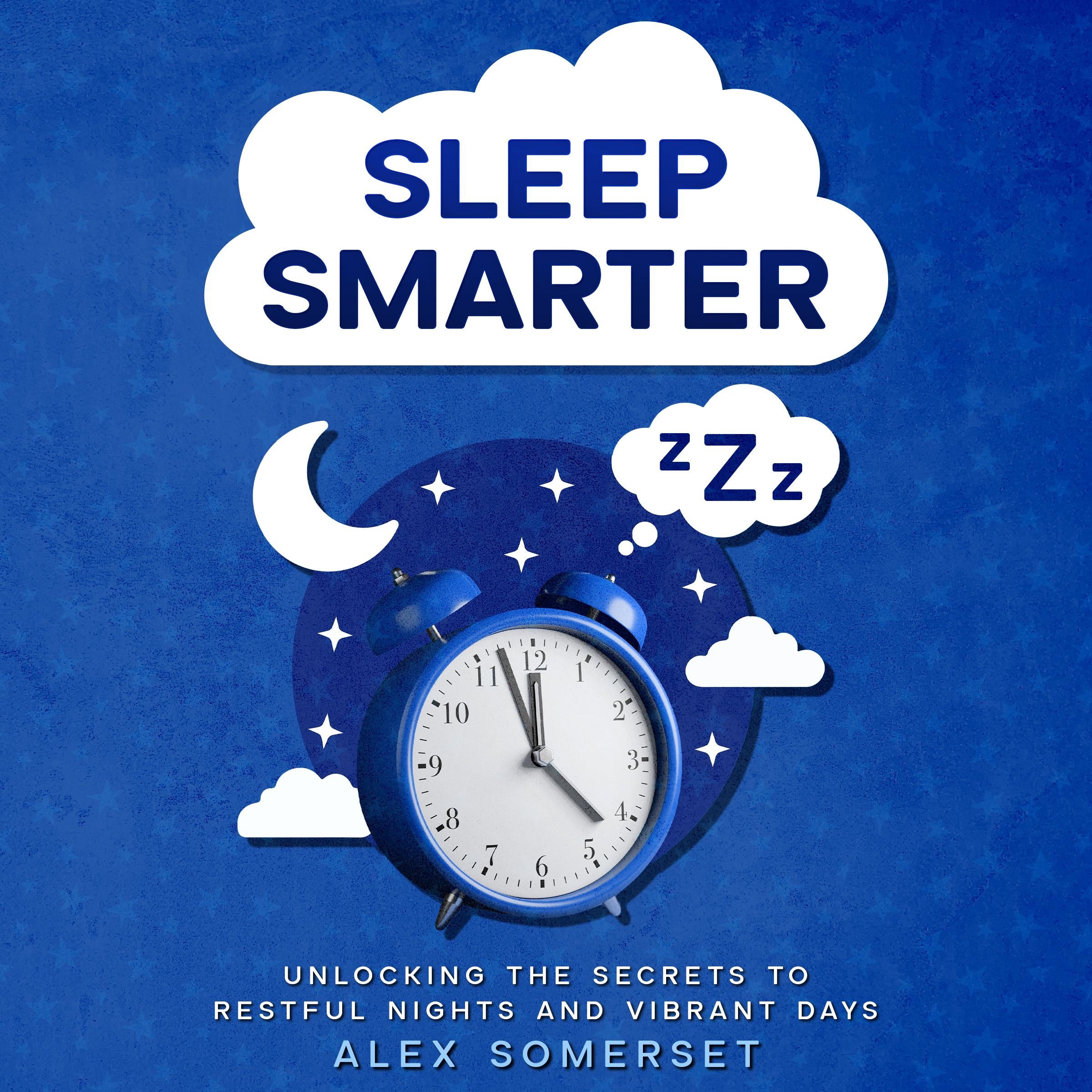 SLEEP Smarter
