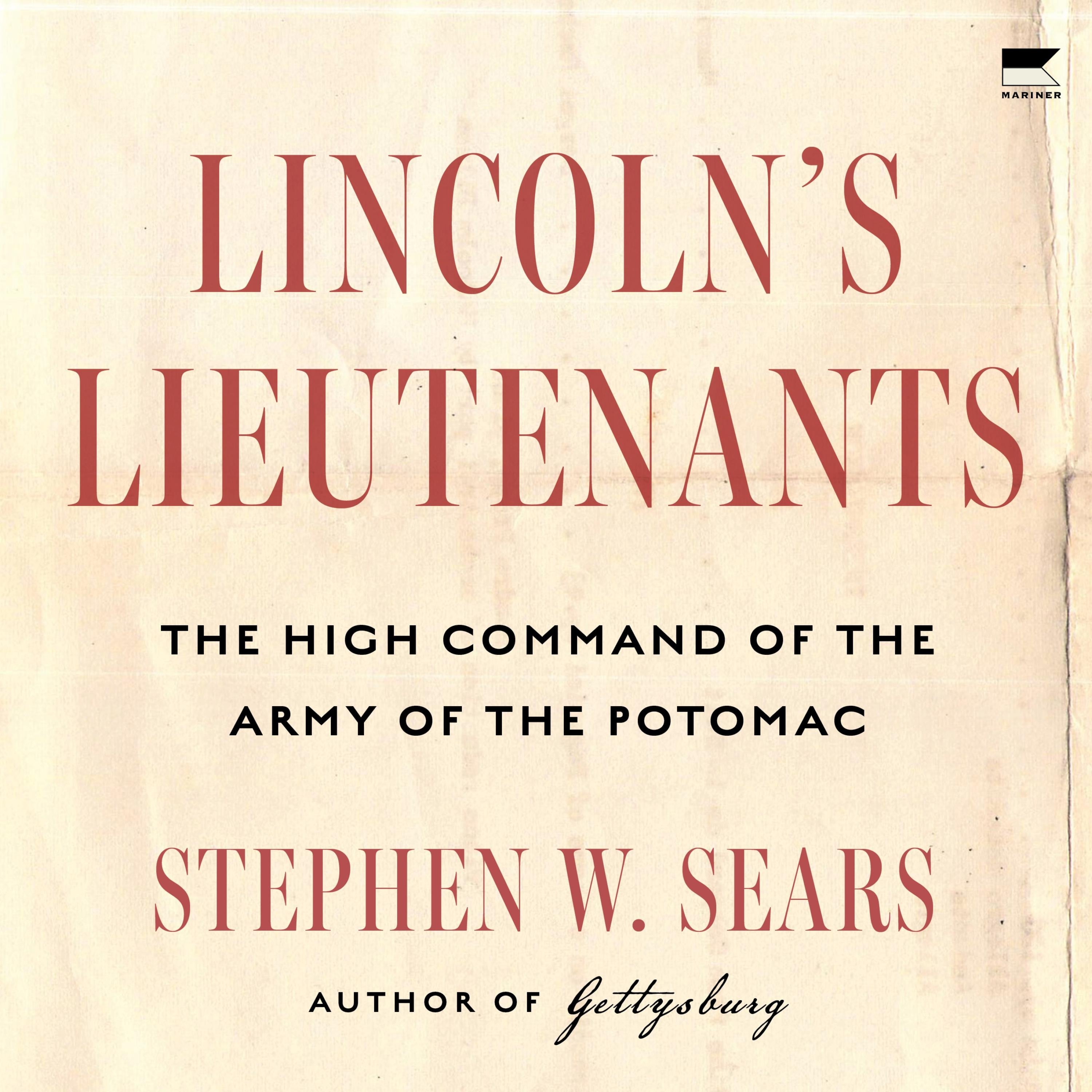 Lincoln's Lieutenants