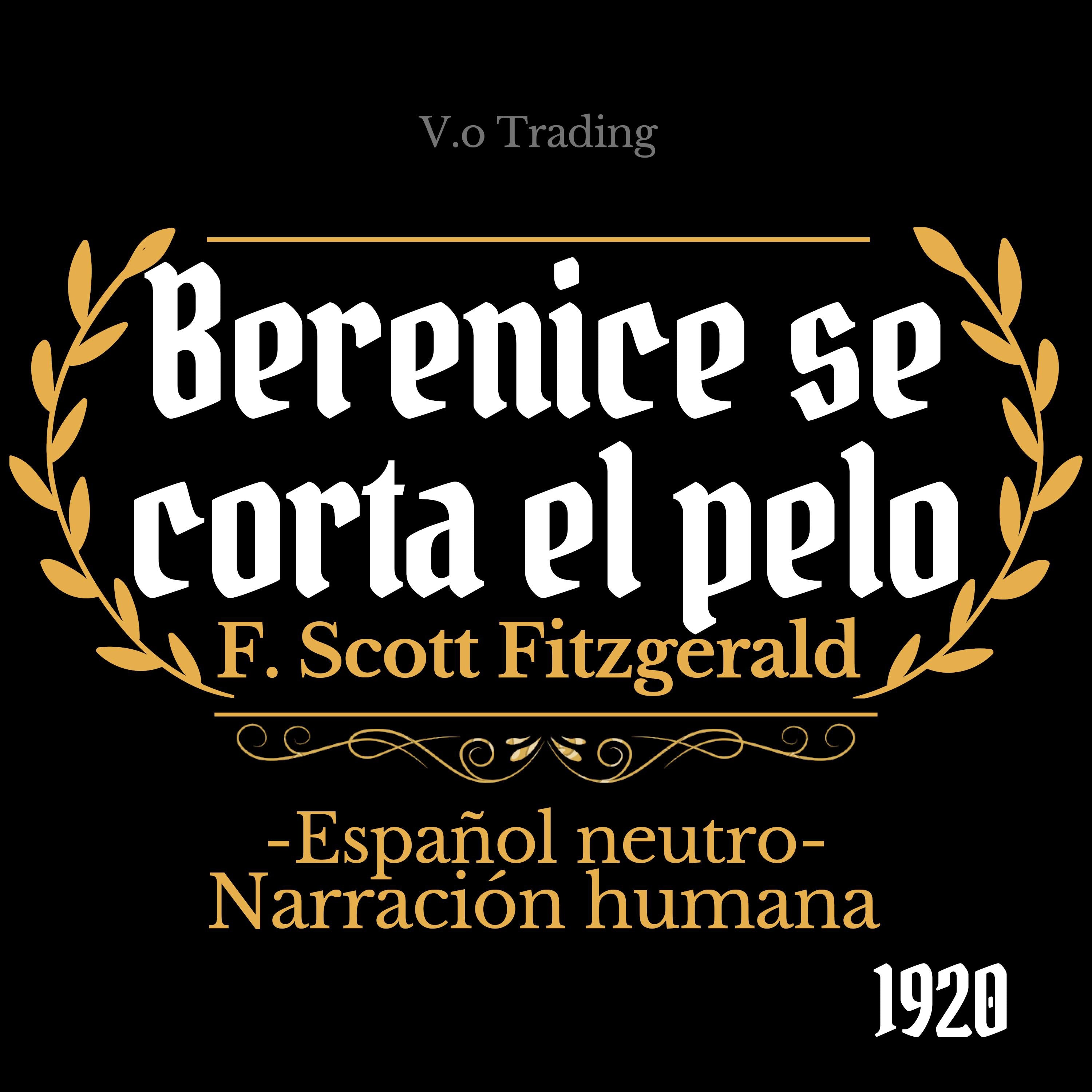 Berenice se corta el pelo