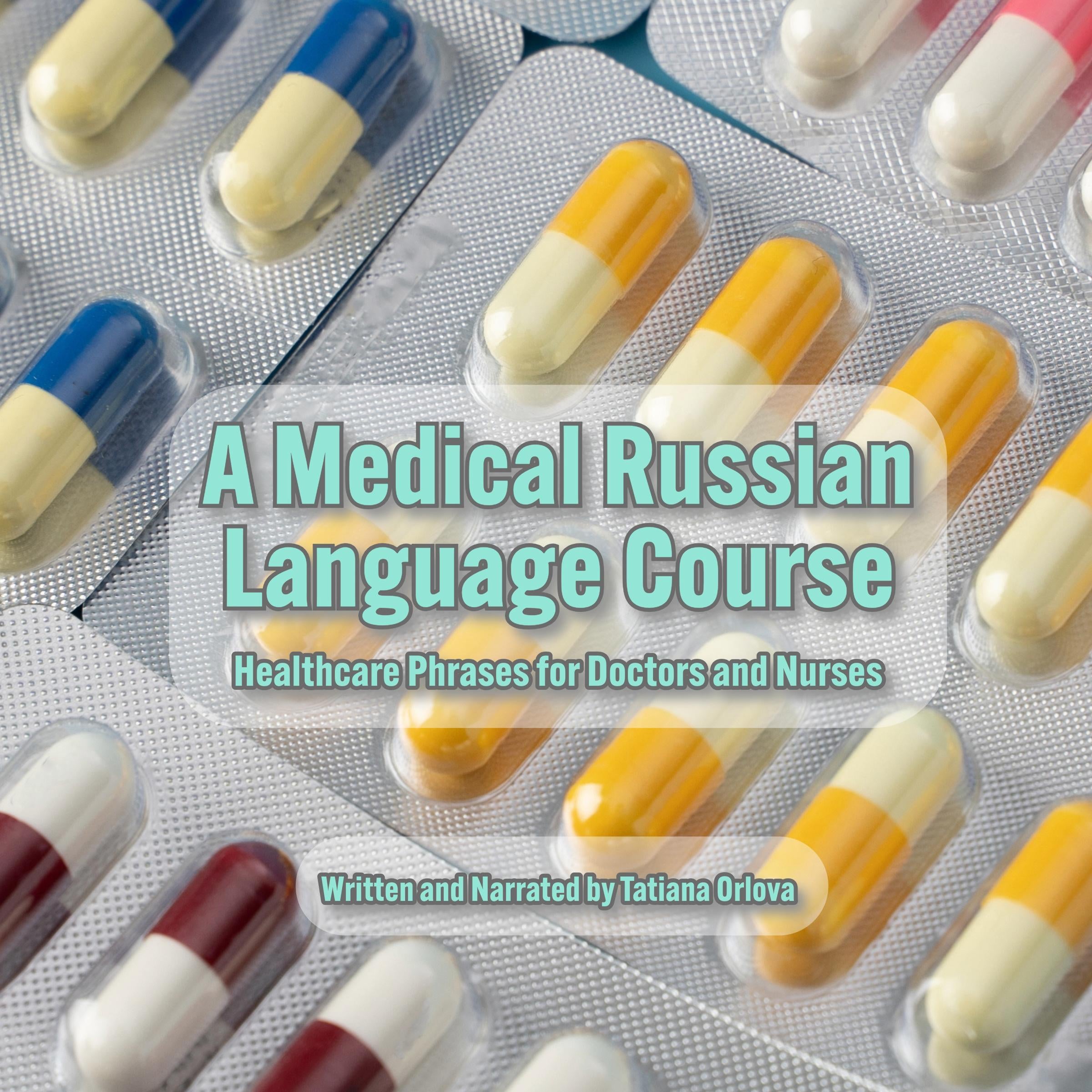 A Medical Russian Language Course