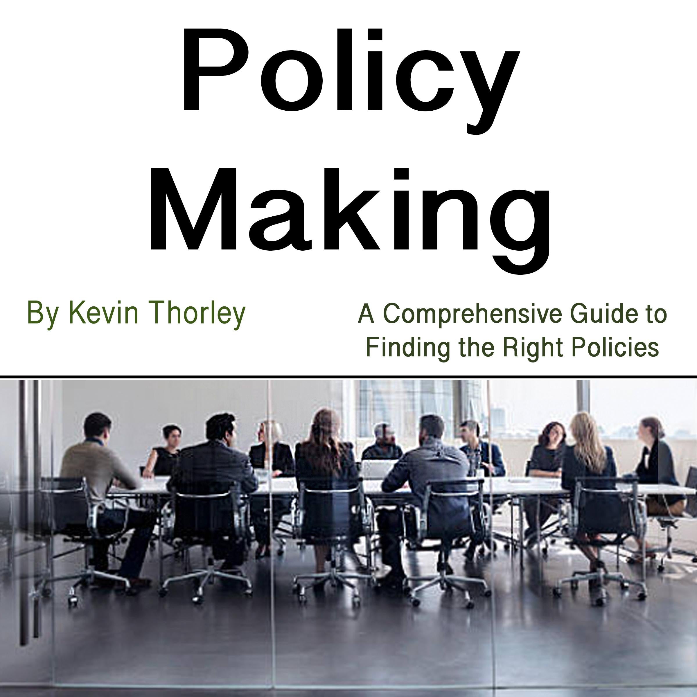 Policy Making