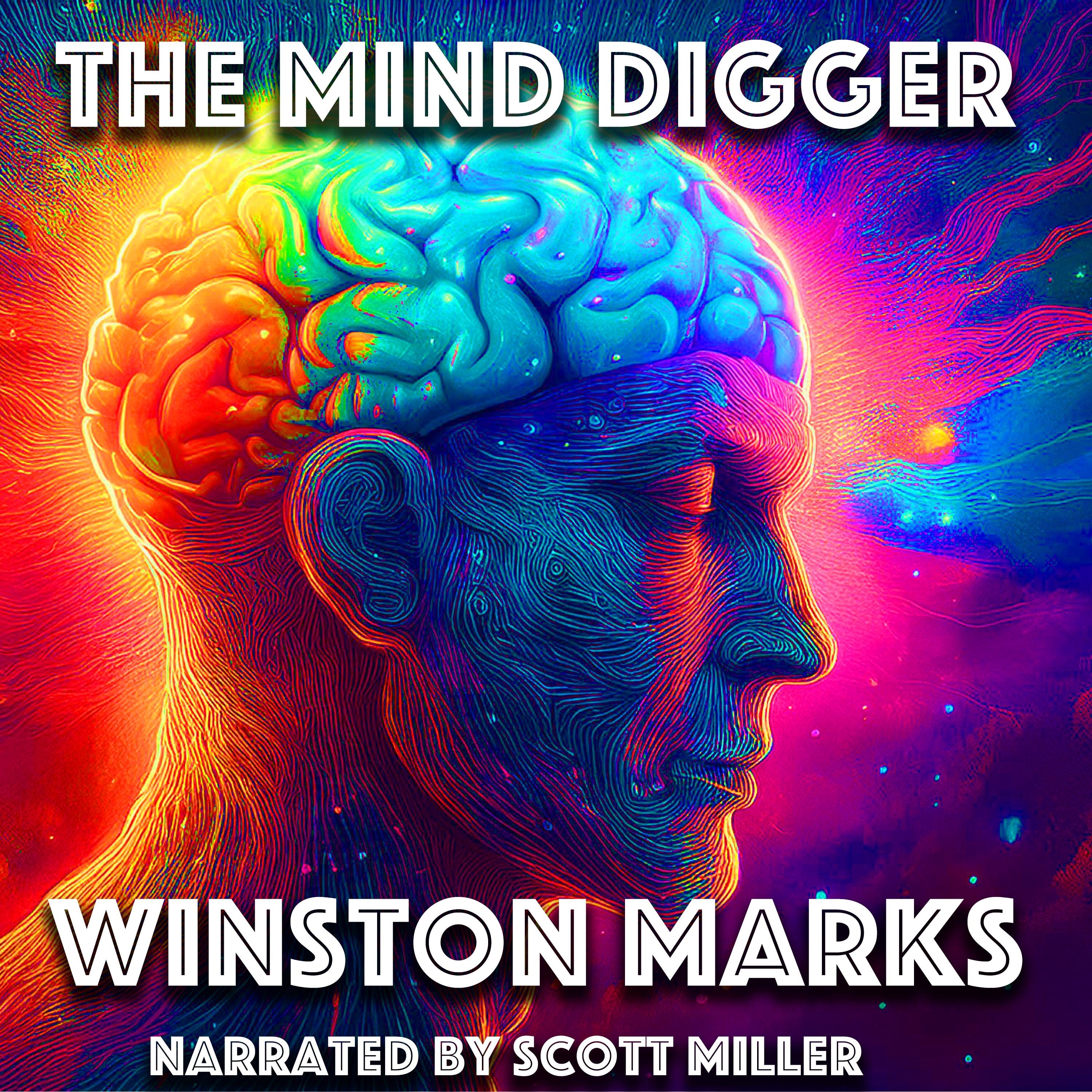 The Mind Digger