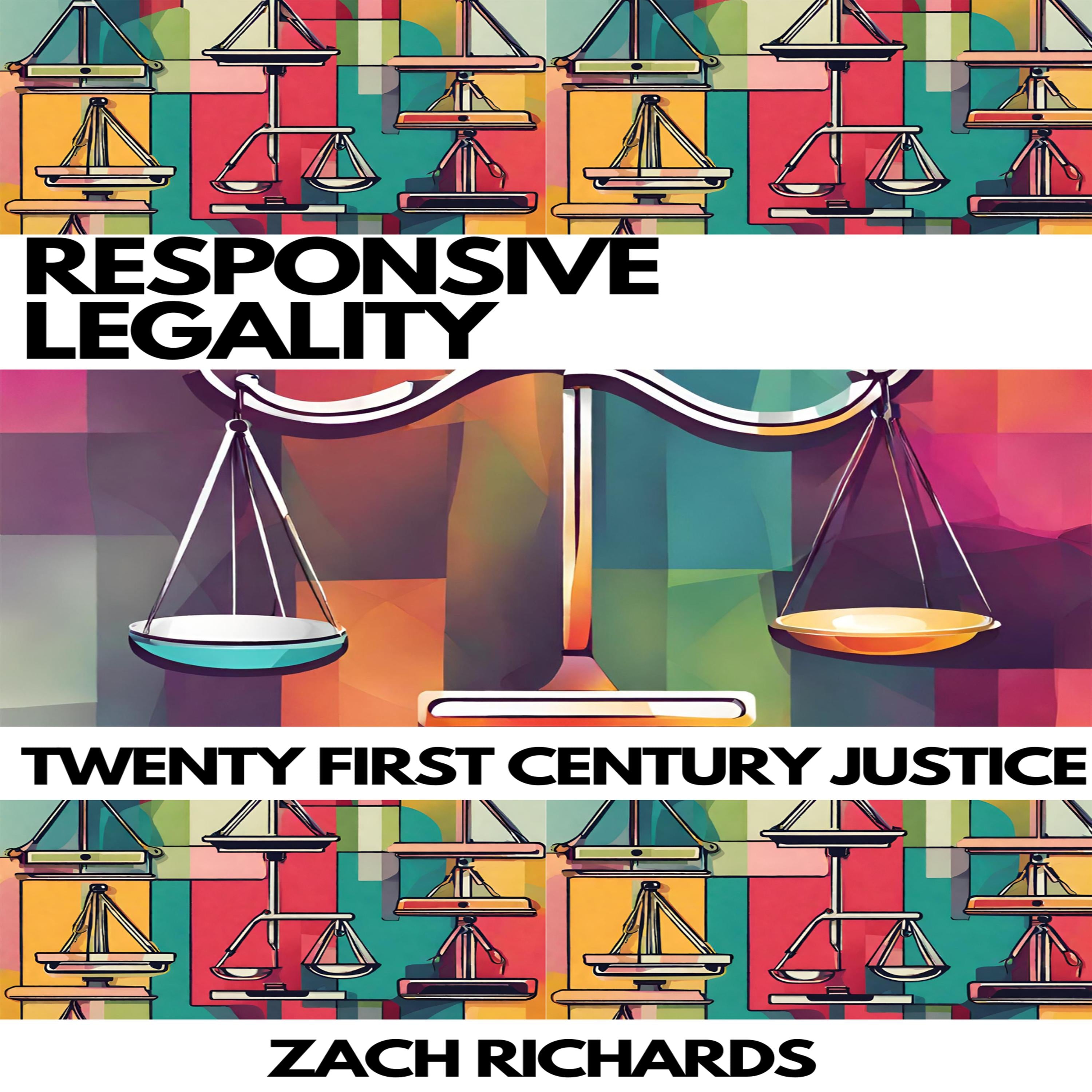 Responsive Legality