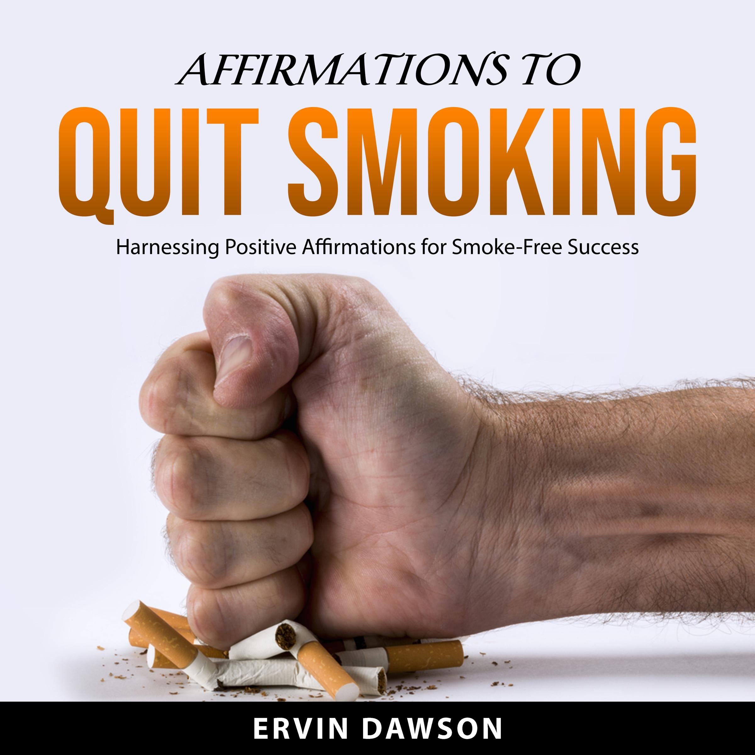 Affirmations to Quit Smoking