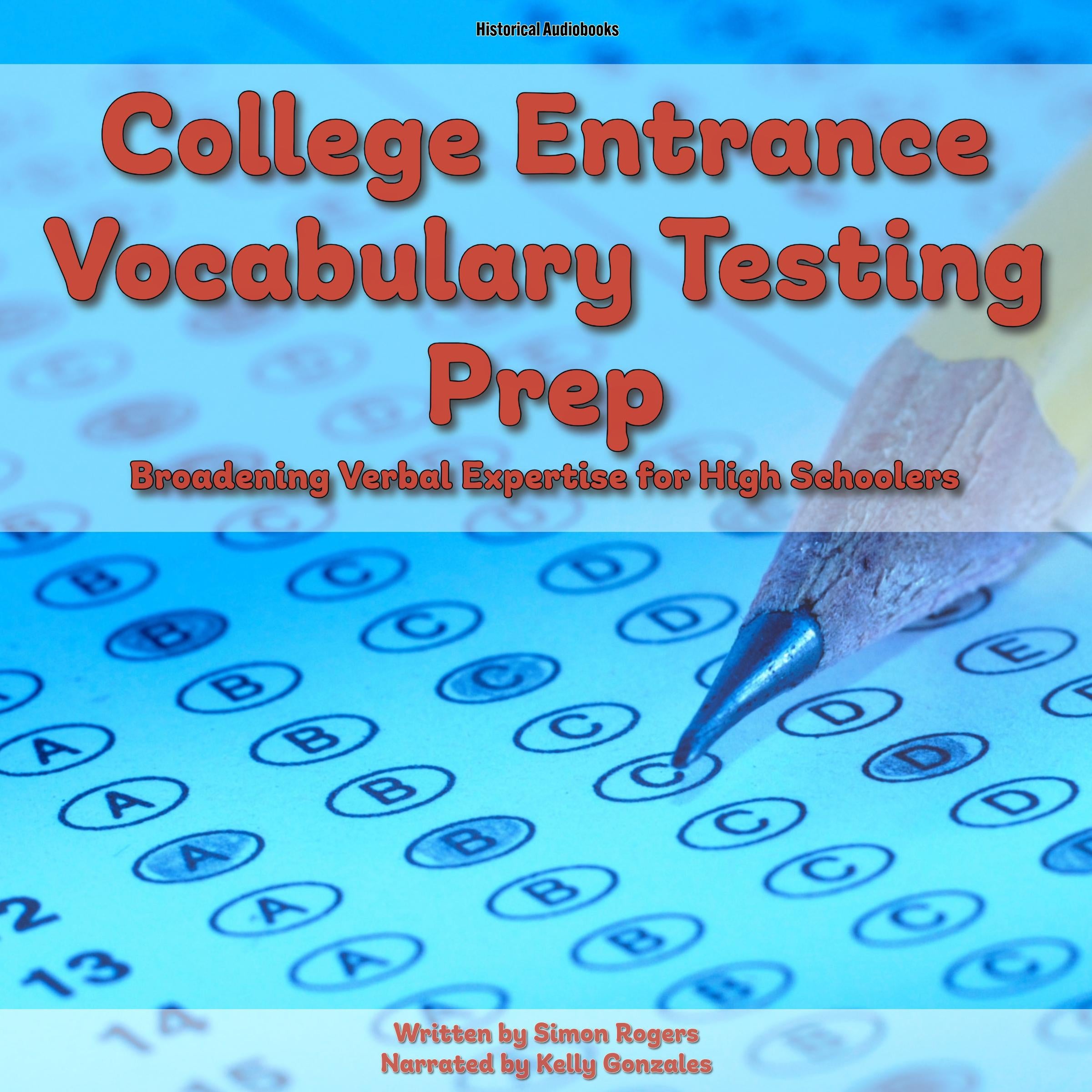College Entrance Vocabulary Testing Prep
