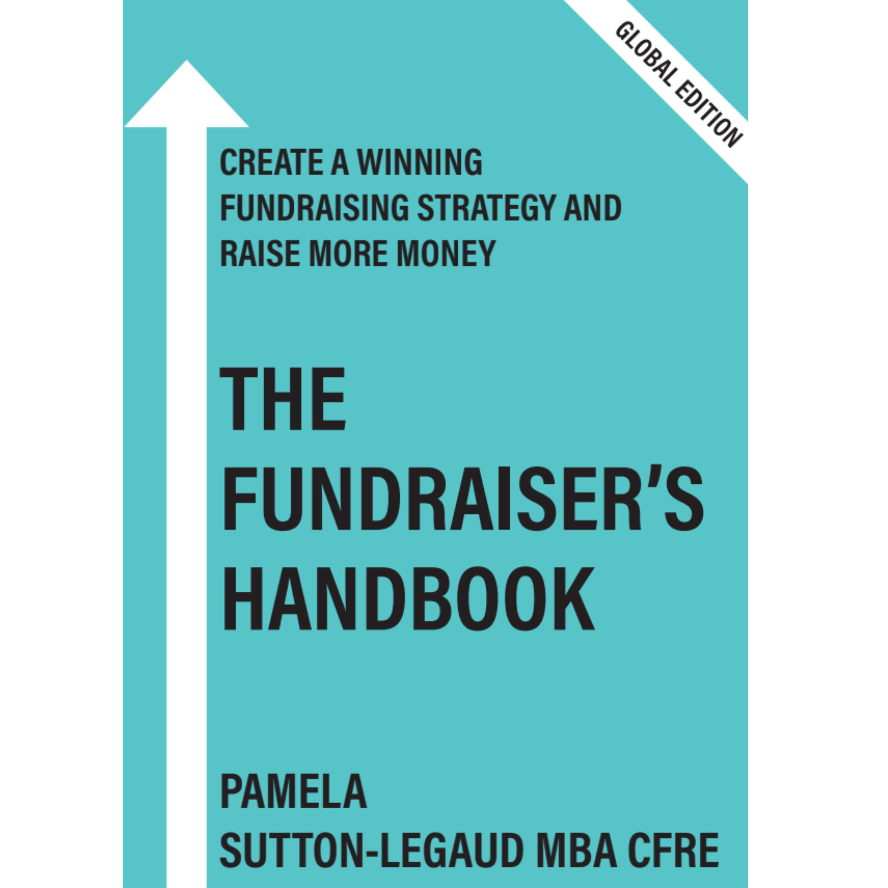 The Fundraiser's Handbook Global Edition